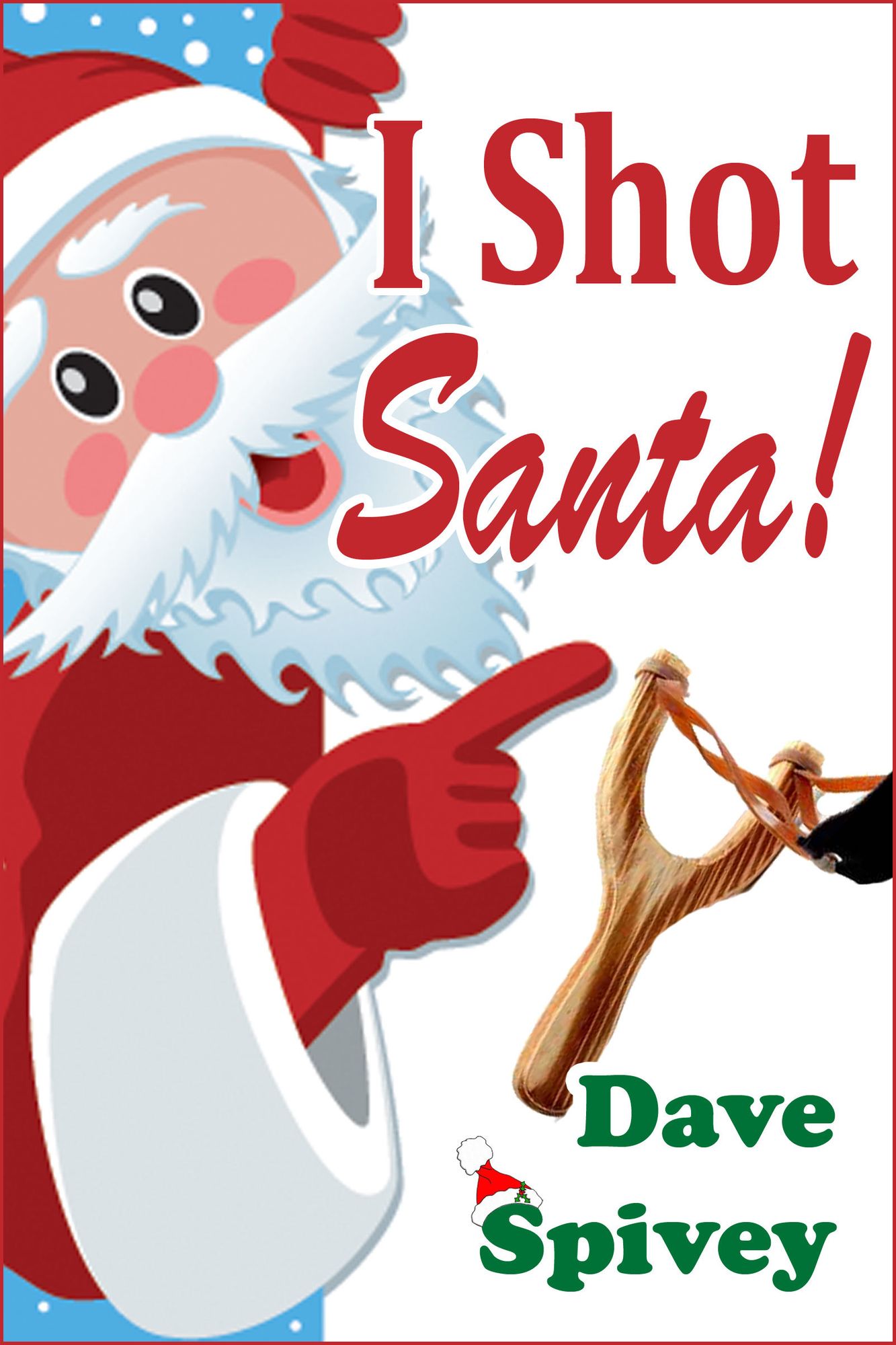 I Shot Santa!