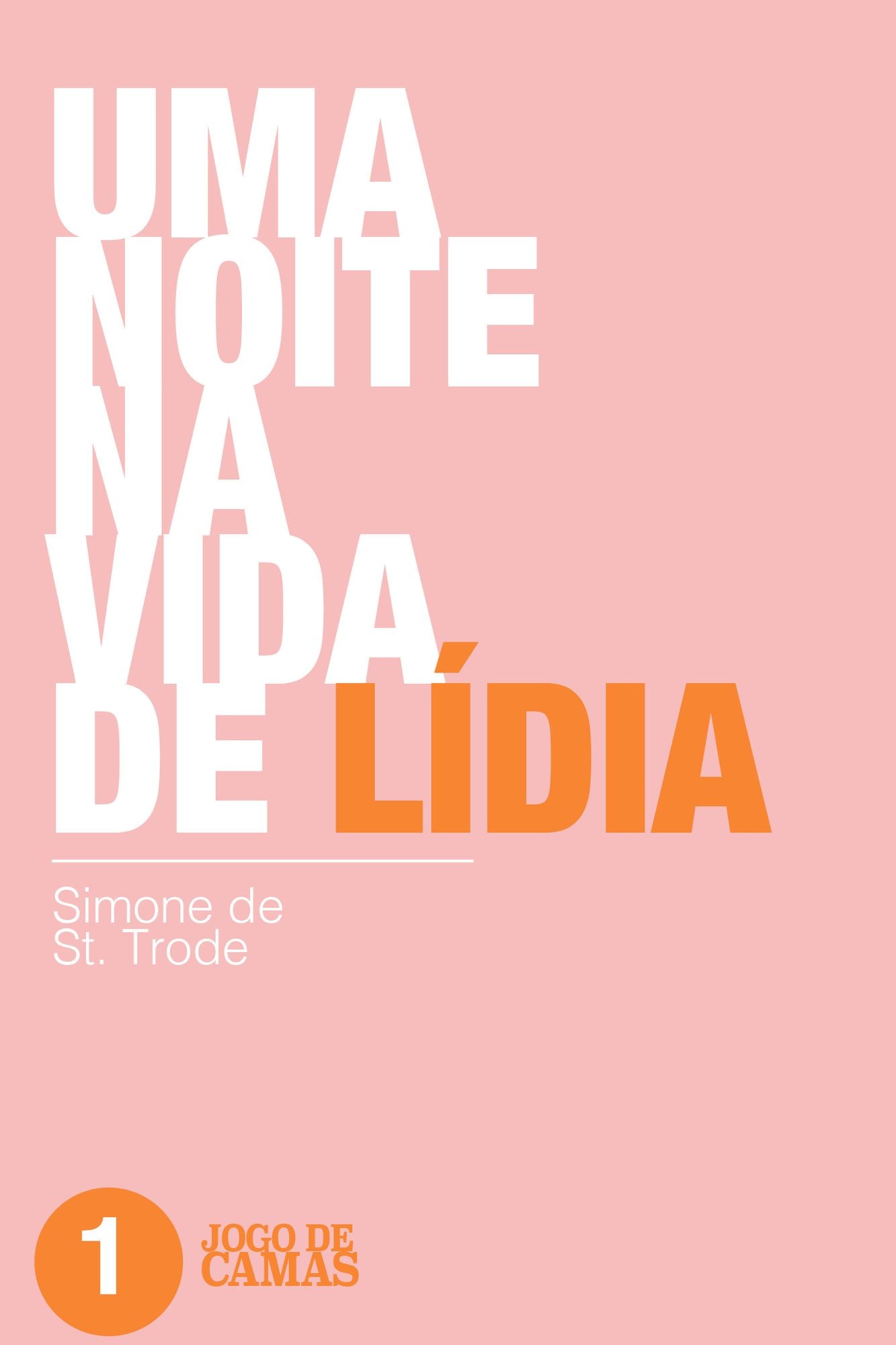 Uma noite na vida de Lídia (Jogo de putas 1)