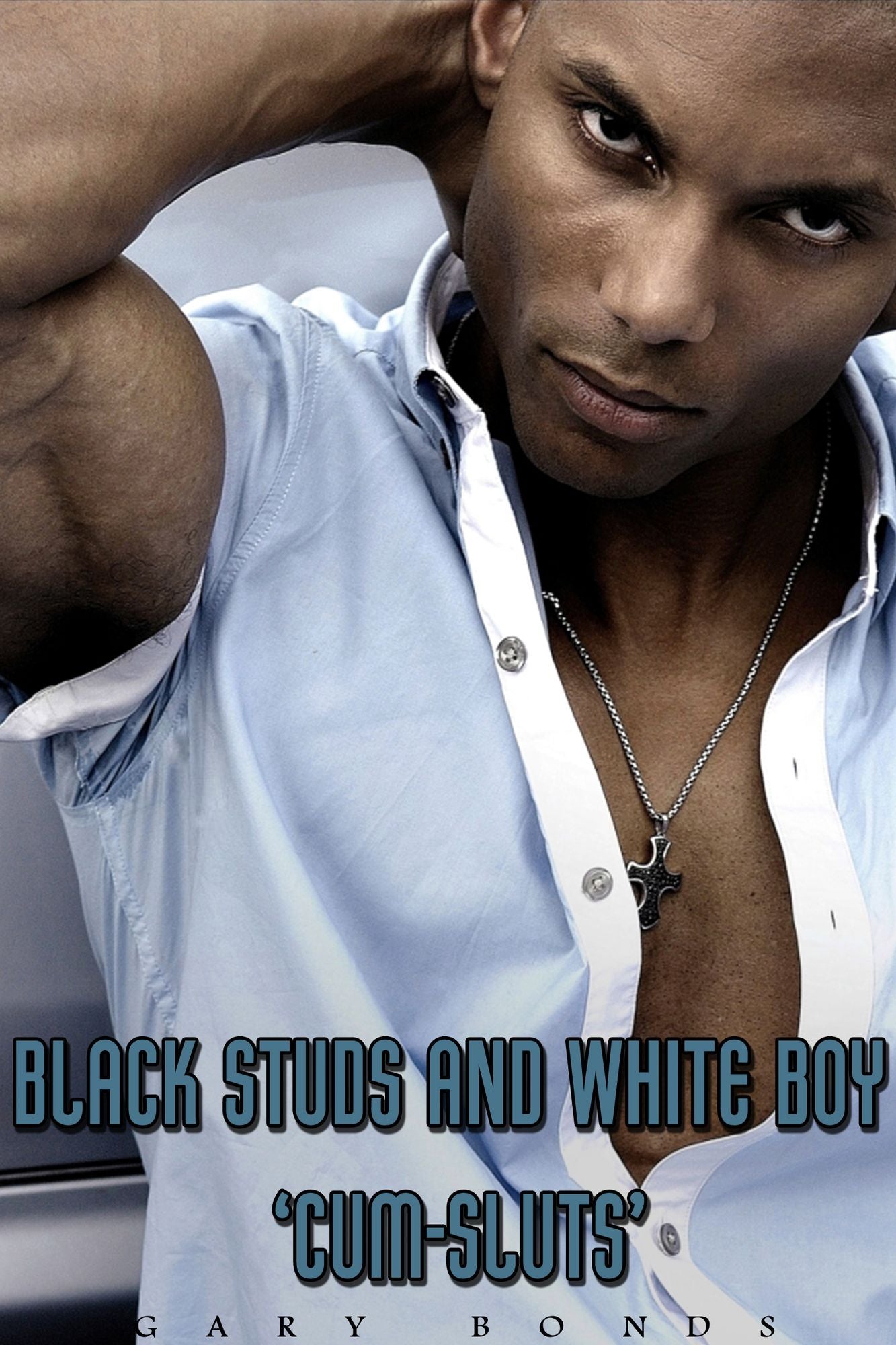 Black Studs and White Boy 'Cum Sluts'