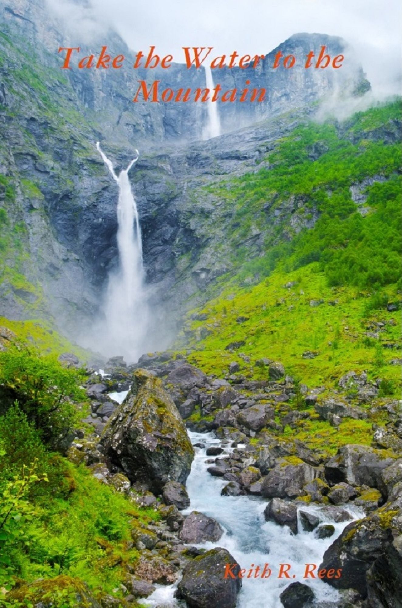 Take the Water to the Mountain