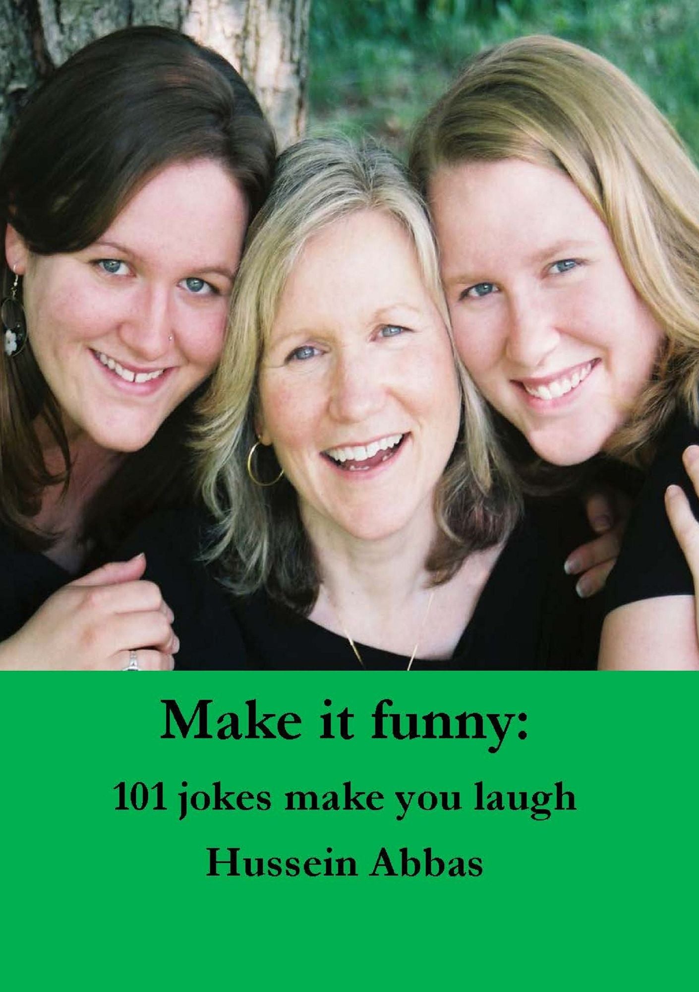 Make It Funny 101 Jokes Make You Laugh