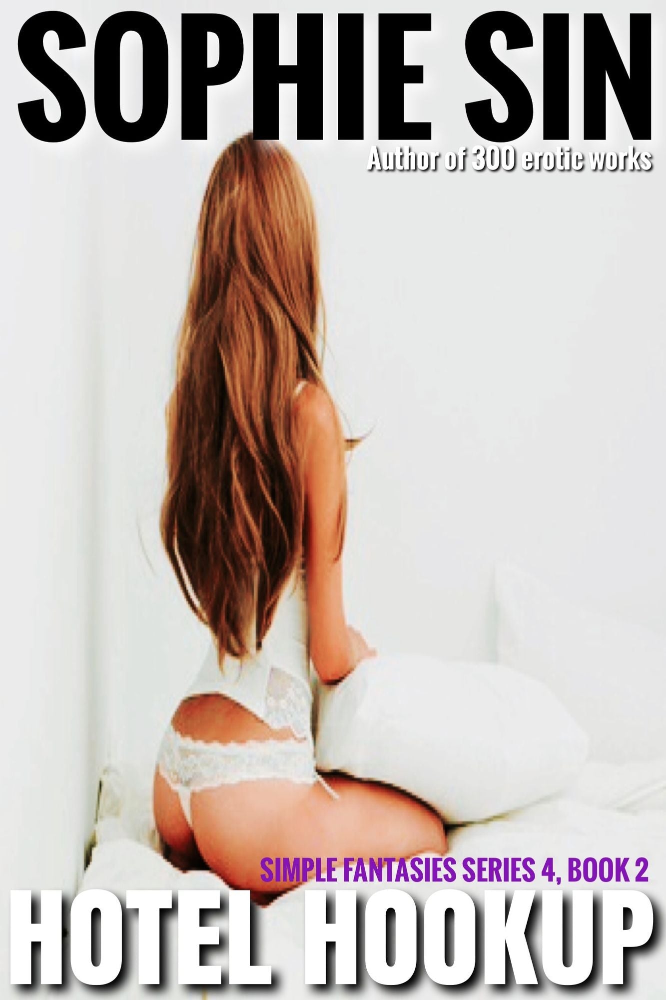 Hotel Hookup (Simple Fantasies Series 4, Book 2)