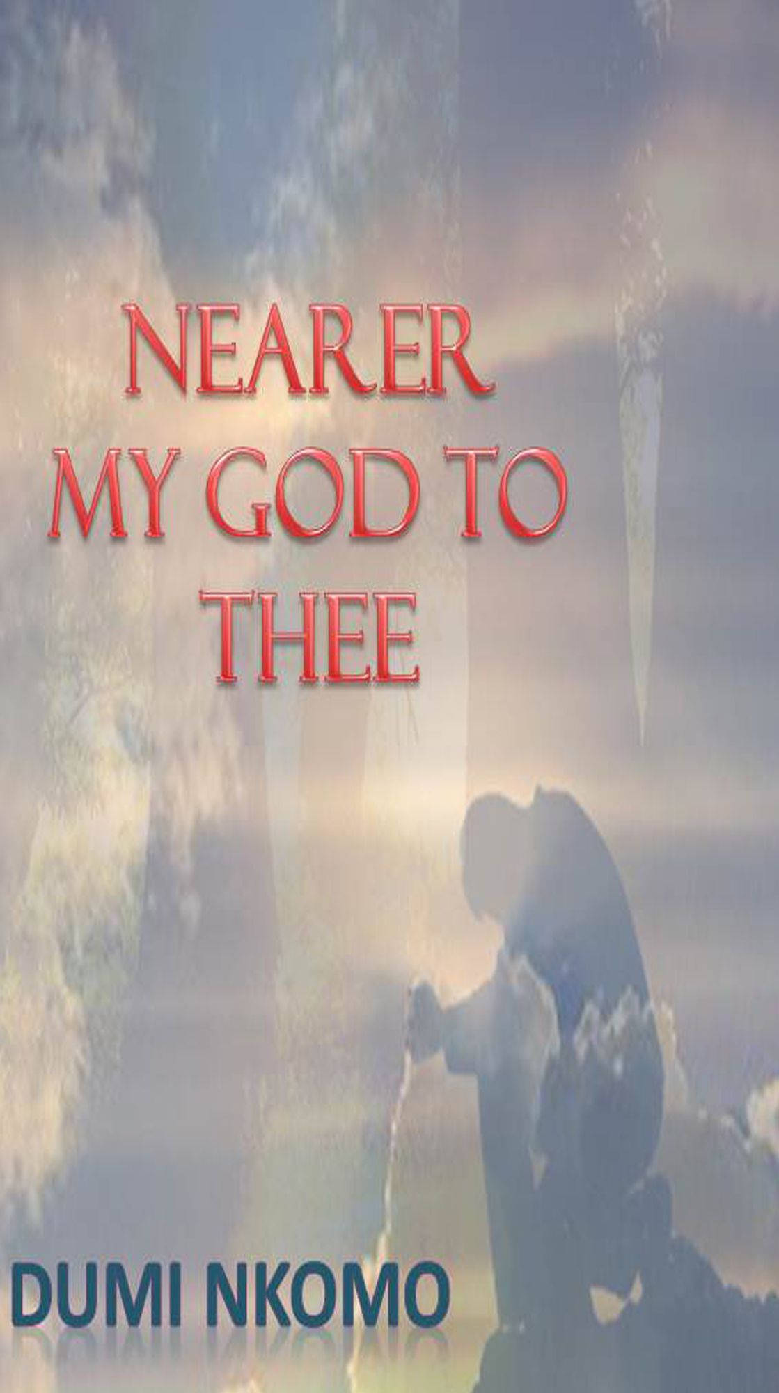 Nearer My God To Thee