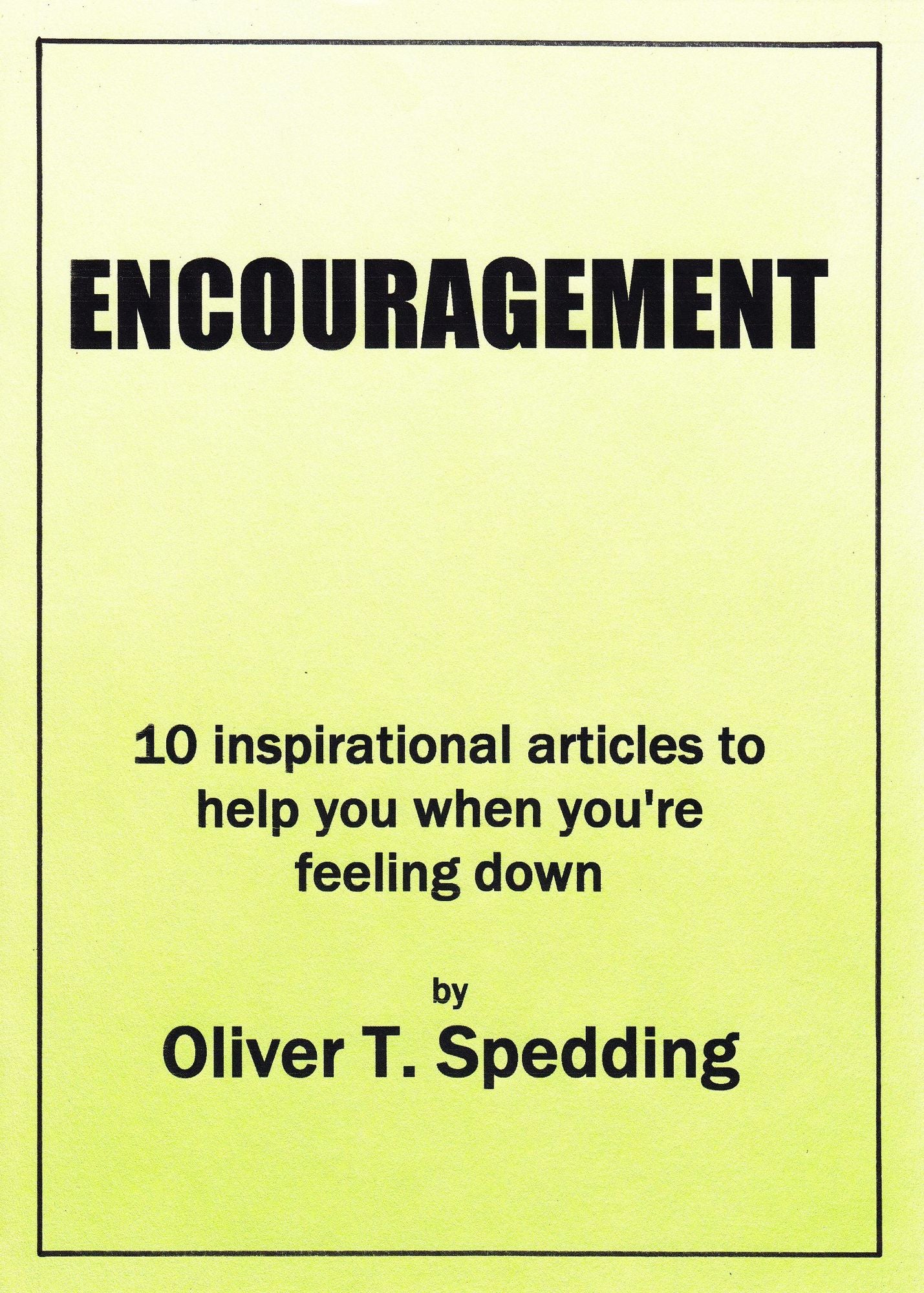 Encouragement