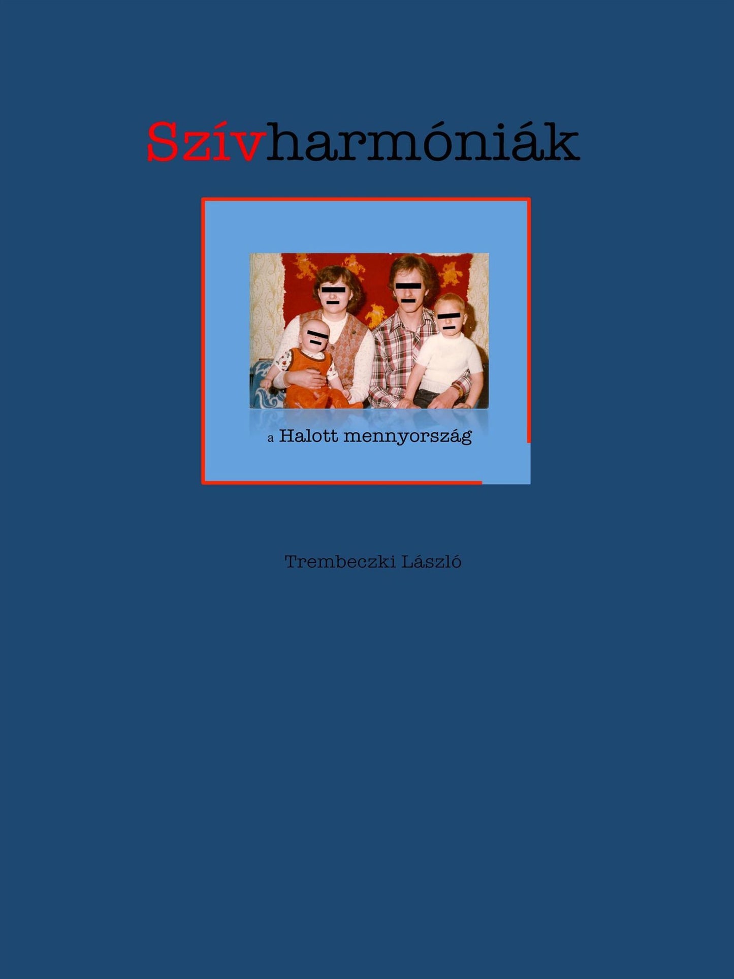 Szívharmóniák