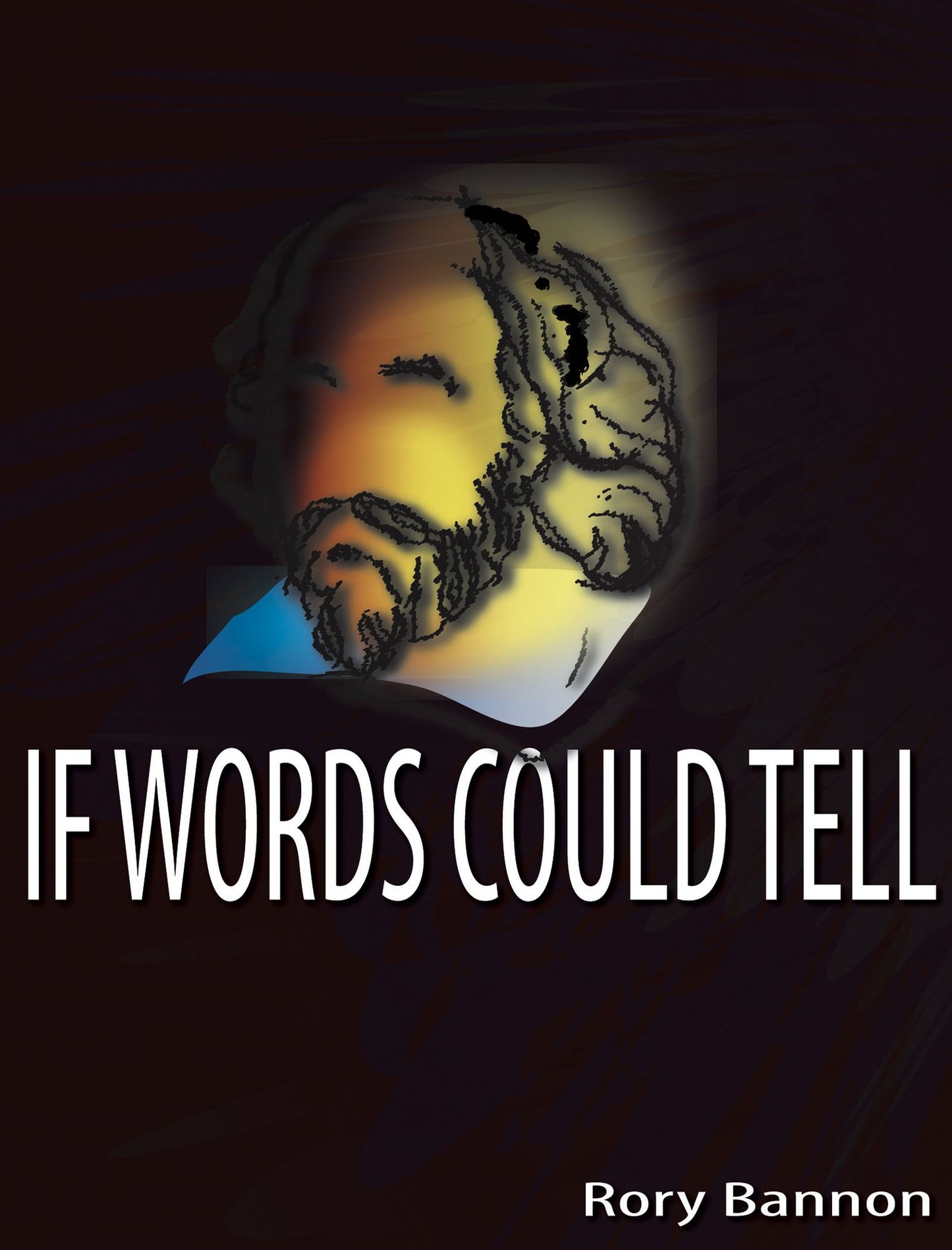 If Words Could Tell