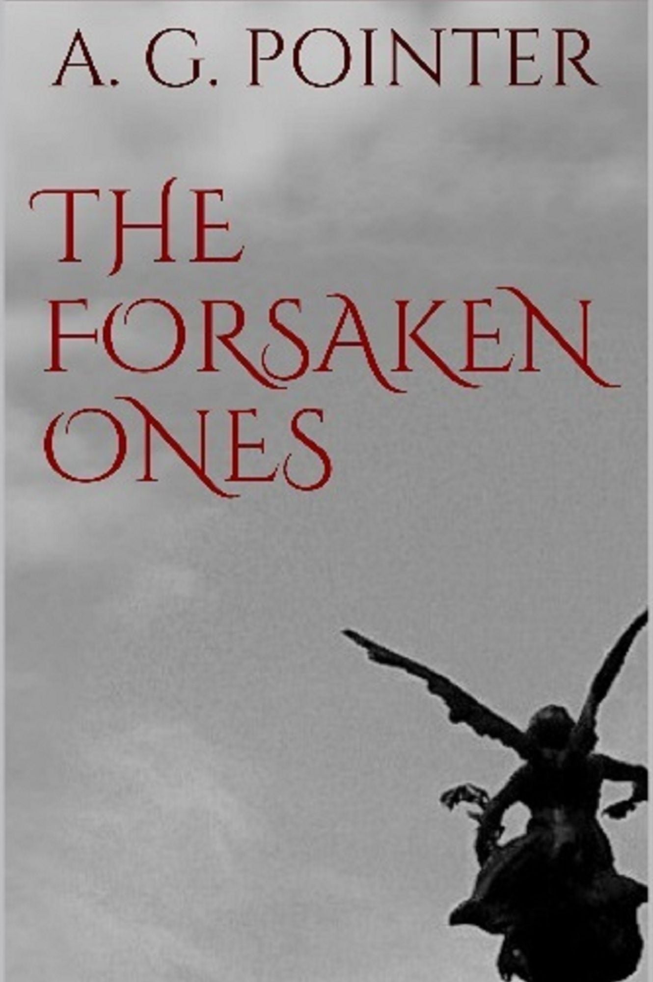The Forsaken Ones
