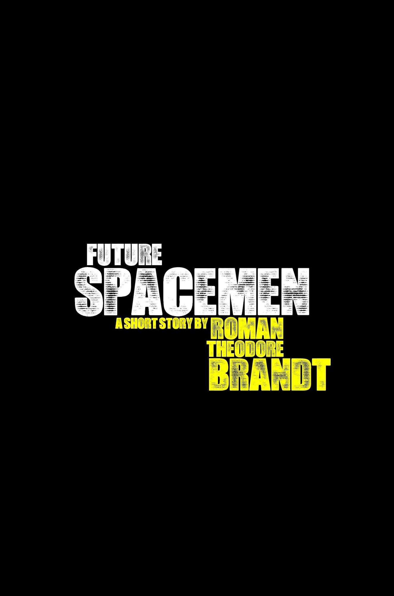 Future Spacemen