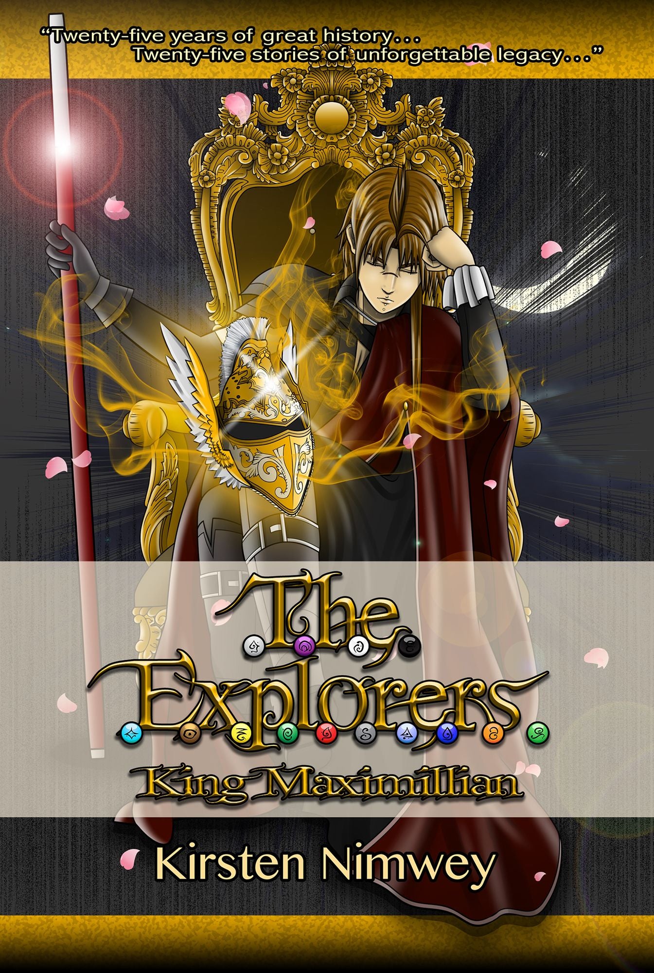 The Explorers: King Maximillian (Tagalog Edition)