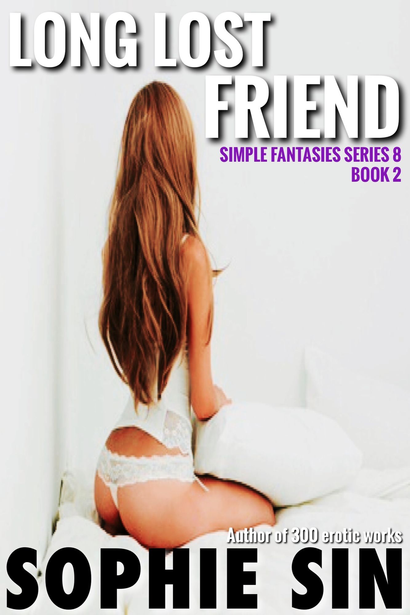 Long Lost Friend (Simple Fantasies Series 8, Book 2)