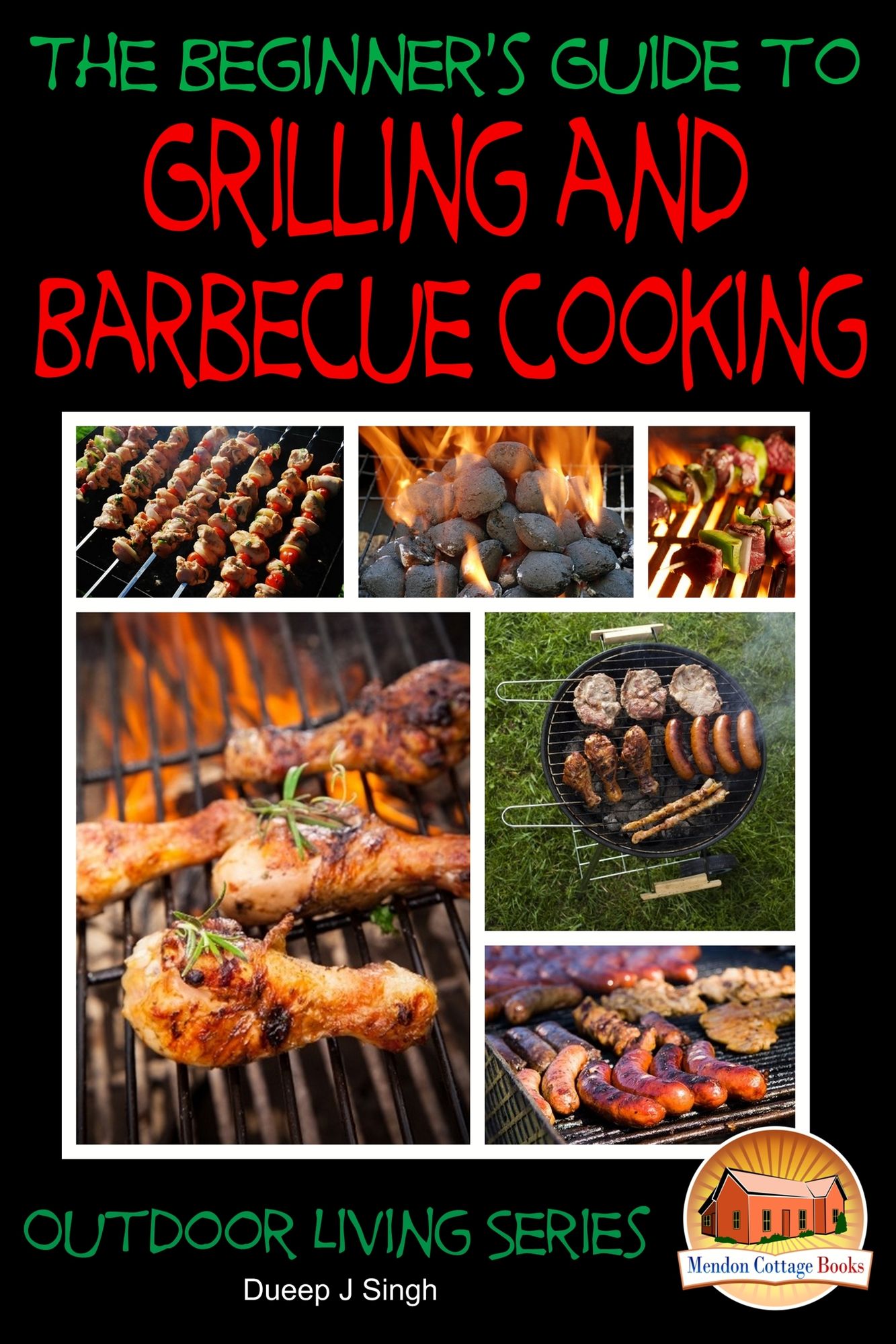 A Beginner's Guide to Grilling and Barbecue Cooking
