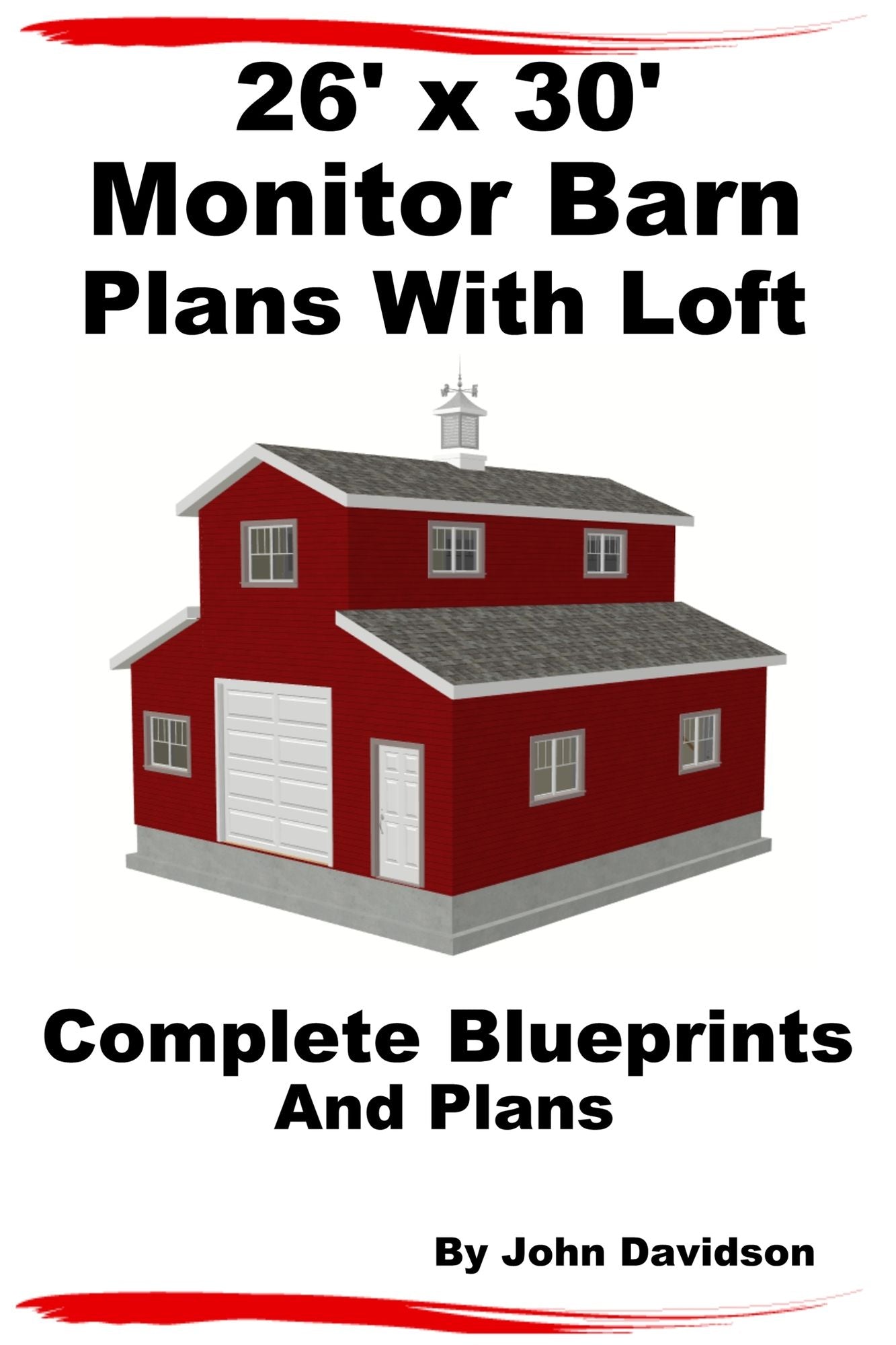26' x 30' Monitor Barn Plans With Loft