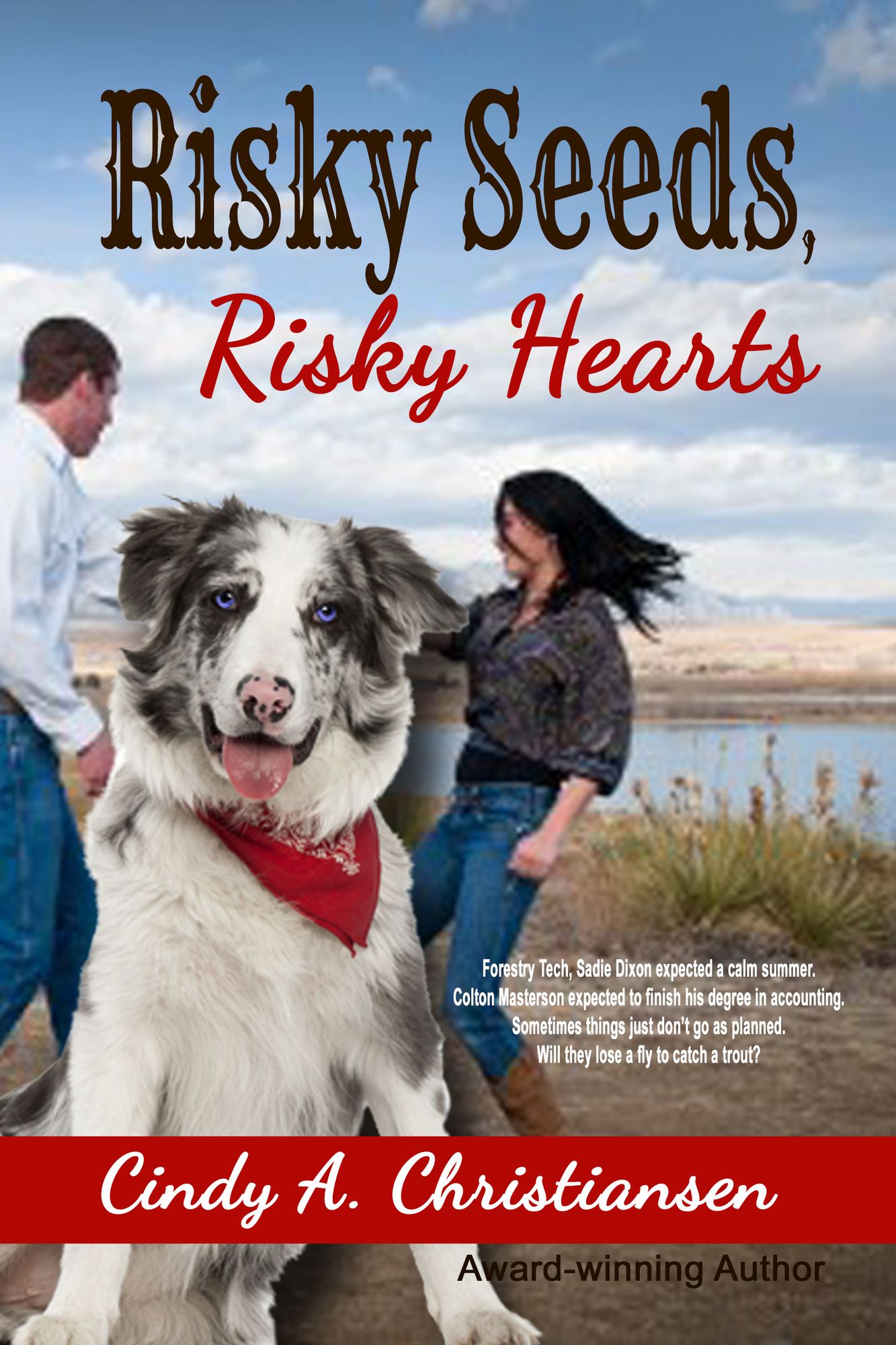 Risky Seeds, Risky Hearts
