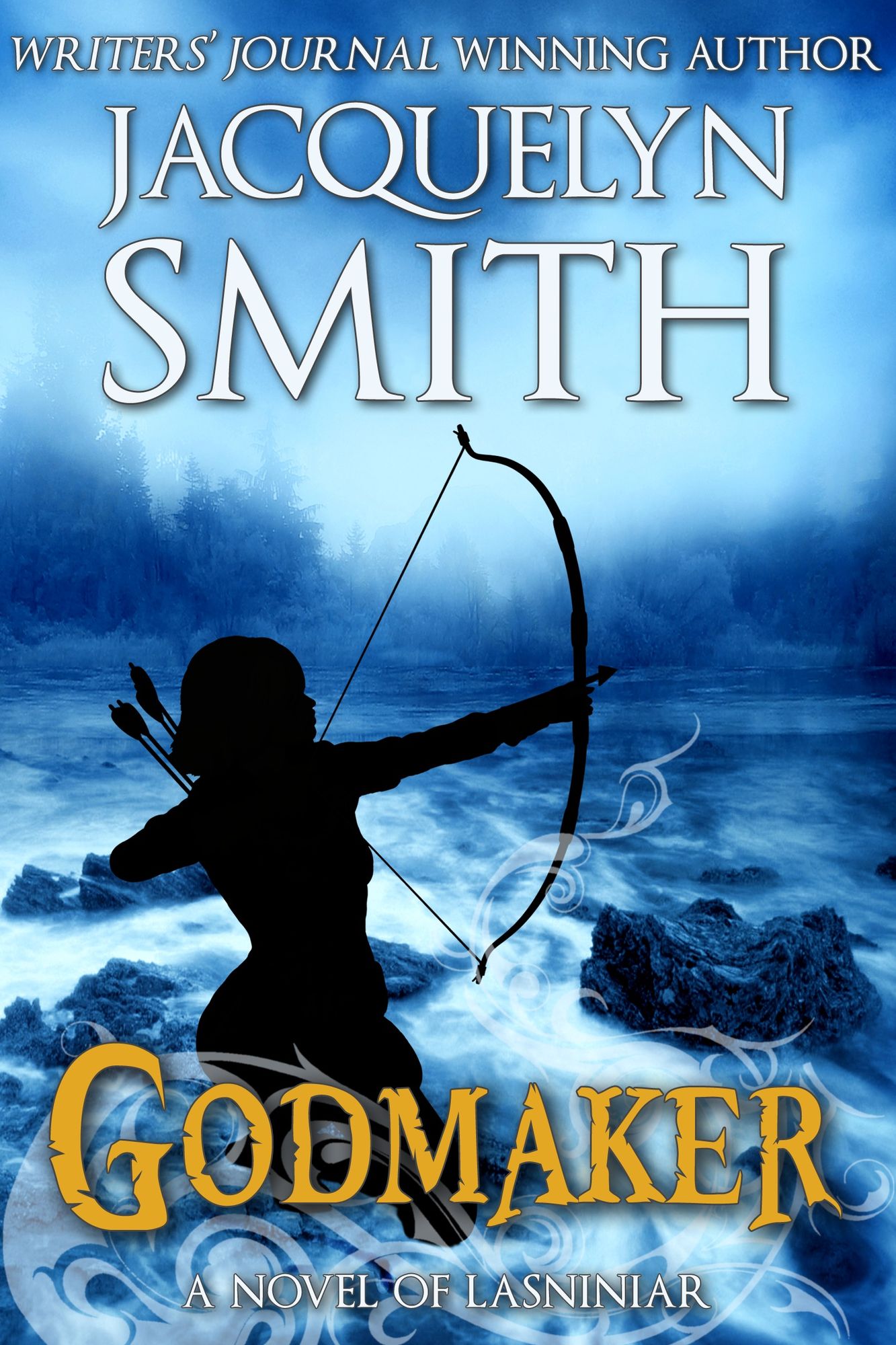 Godmaker (A World of Lasniniar Epic Fantasy Series Novel, Book 4)