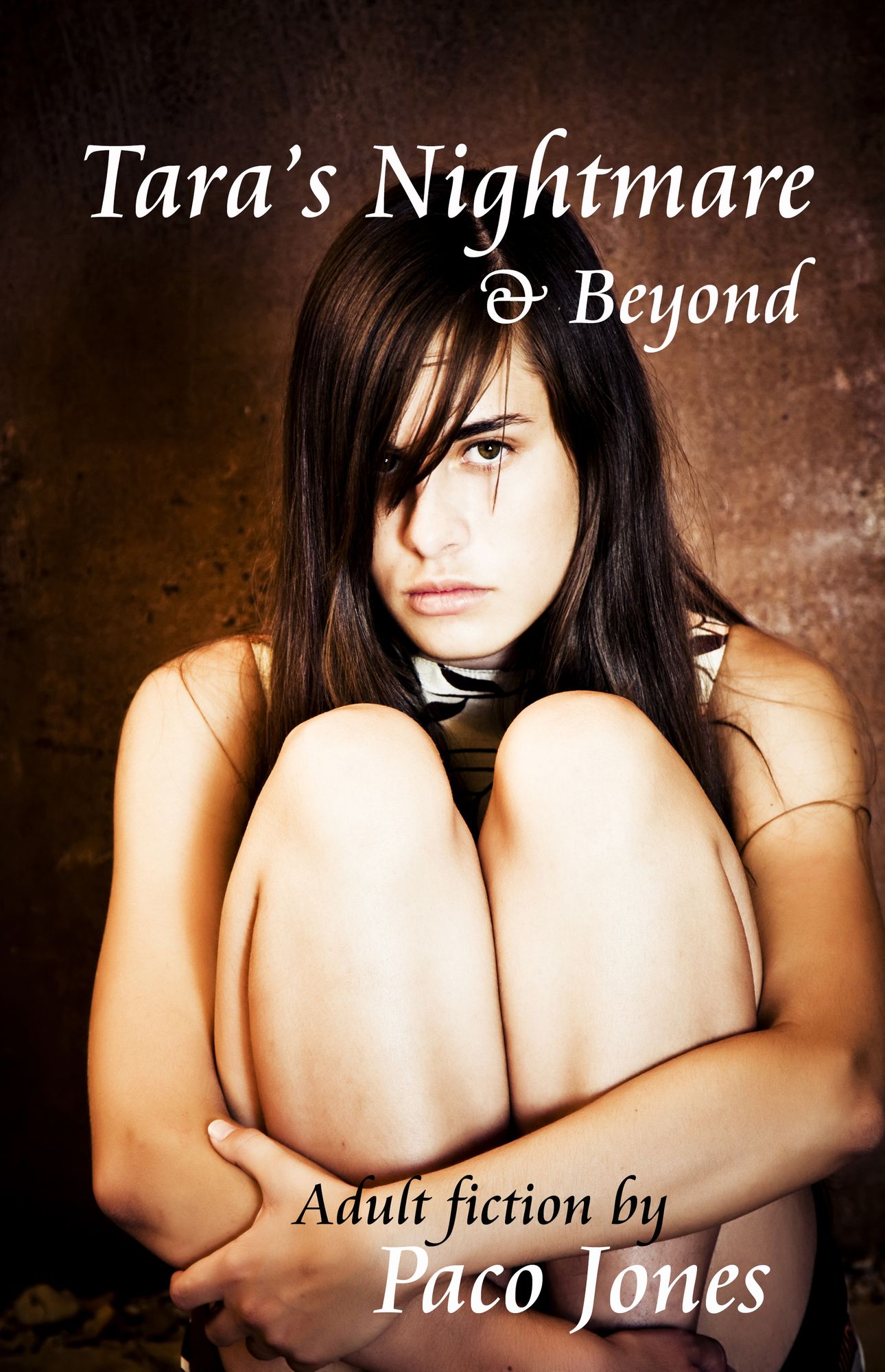 Tara's Nightmare & Beyond: Deanna book 2