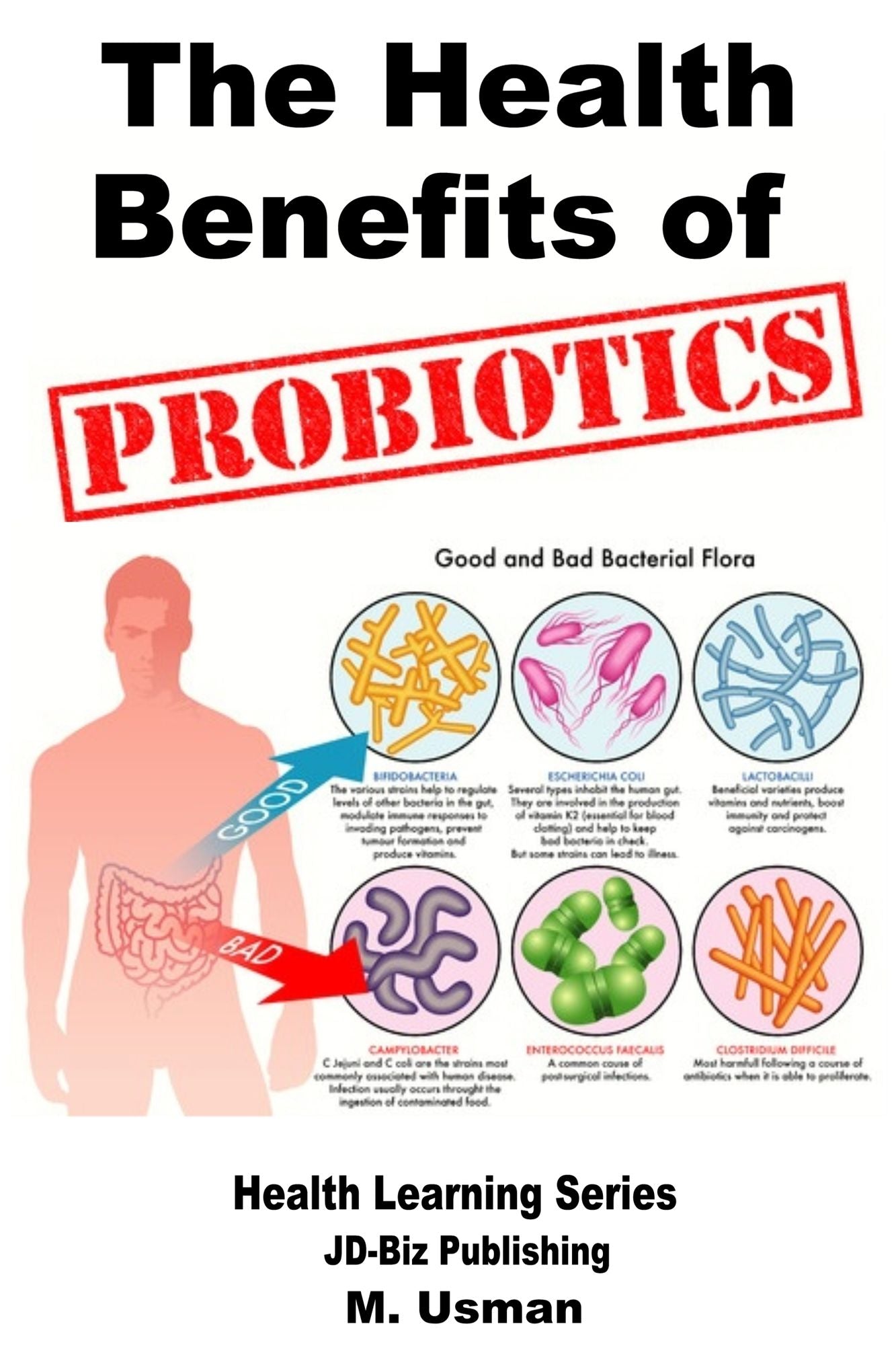 Health Benefits of Probiotics