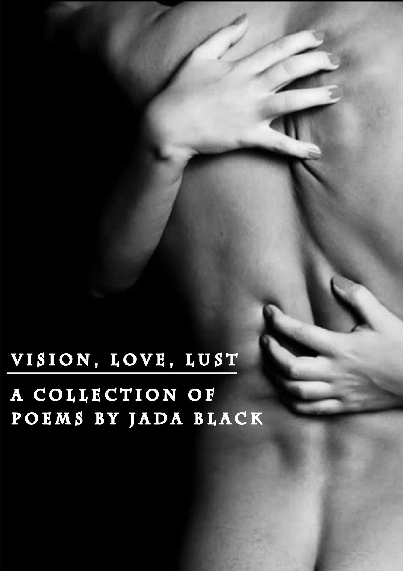 Vision Love Lust