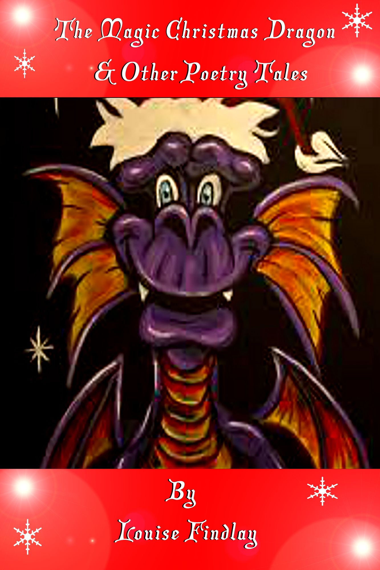 The Magic Christmas Dragon & Other Poetry Tales