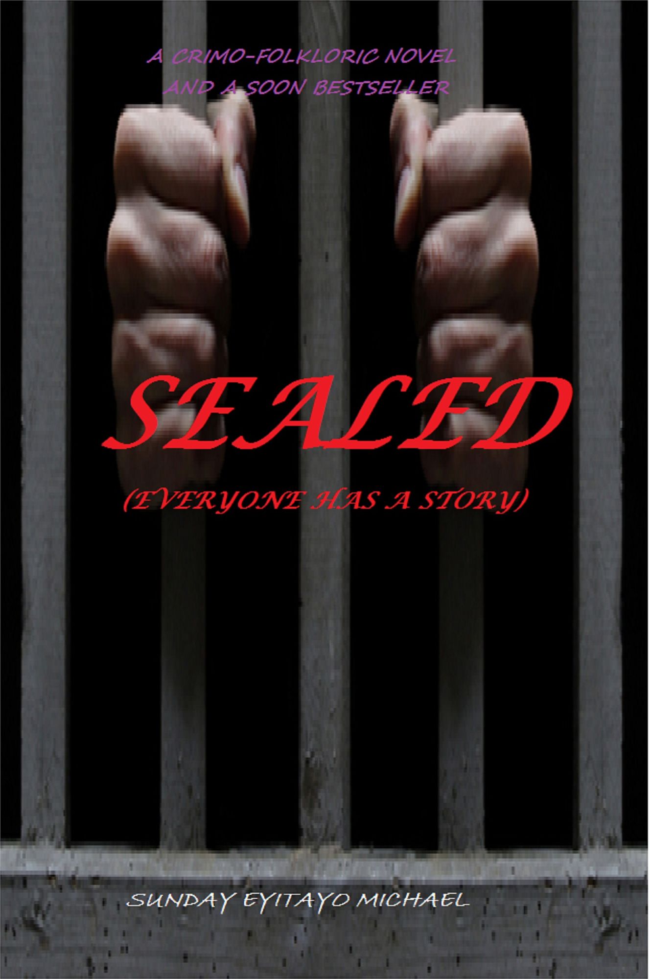 Sealed (everyone has a story)