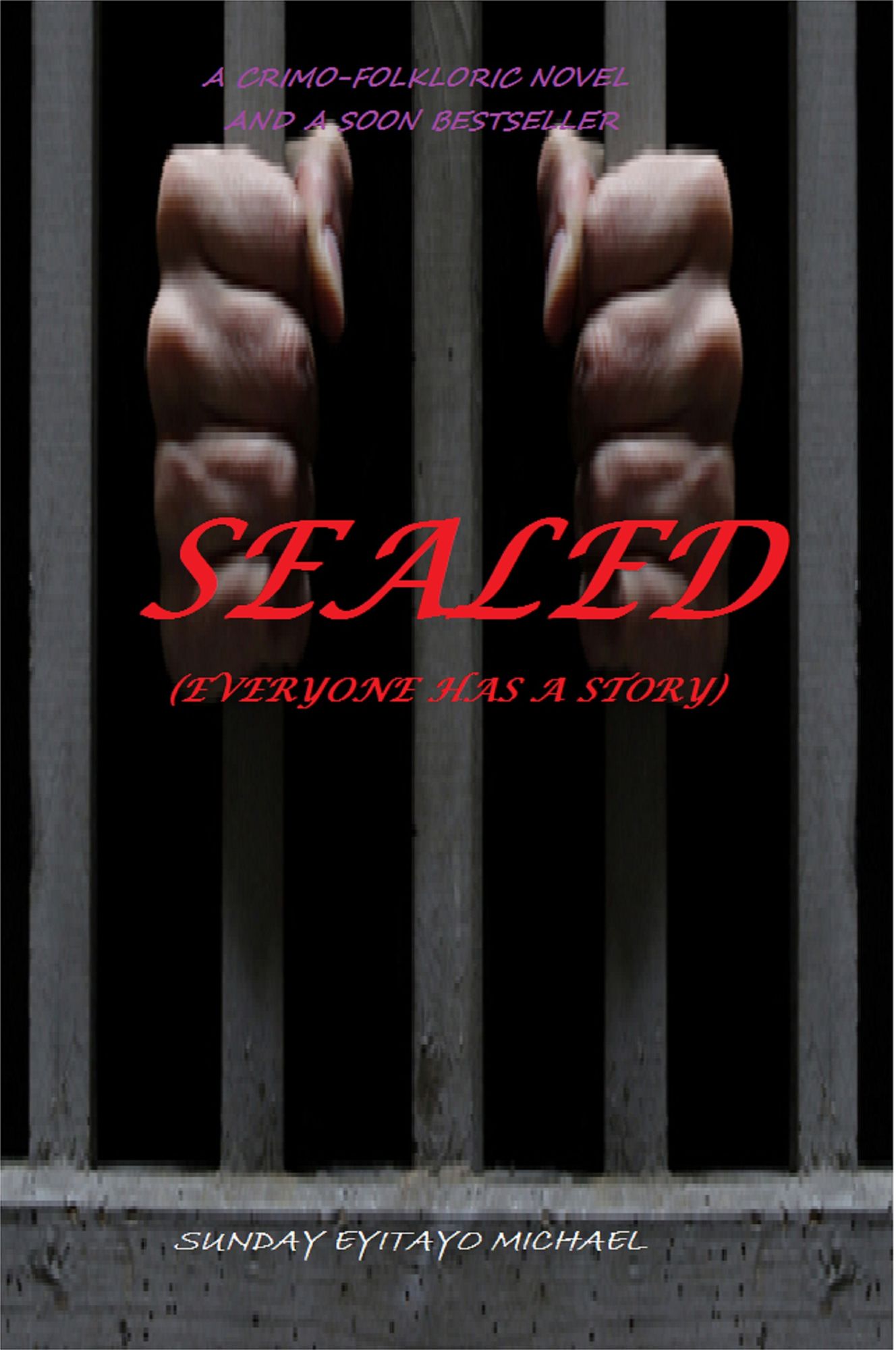 Sealed (everyone has a story)