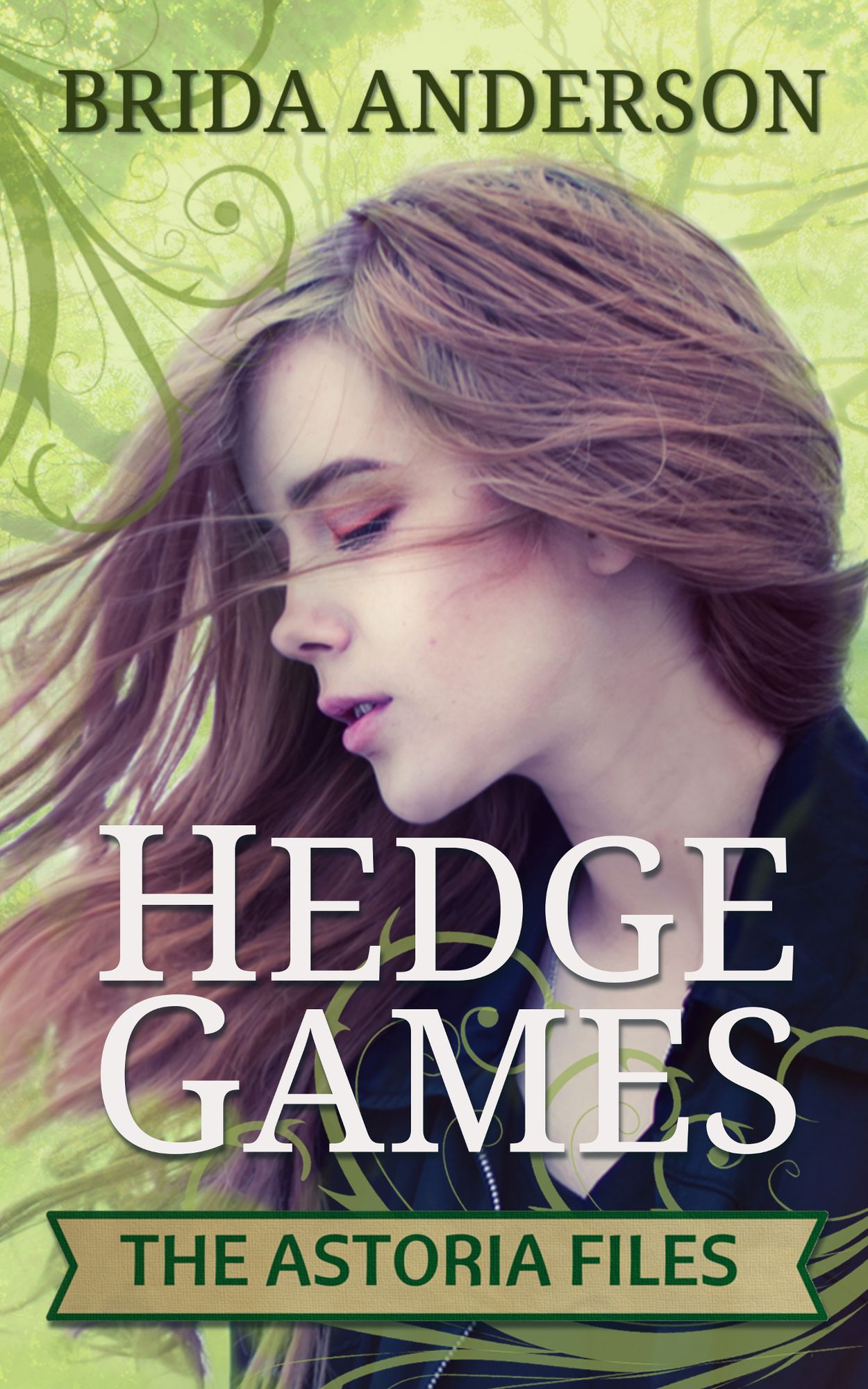 Hedge Games. Astoria Files. Book 1