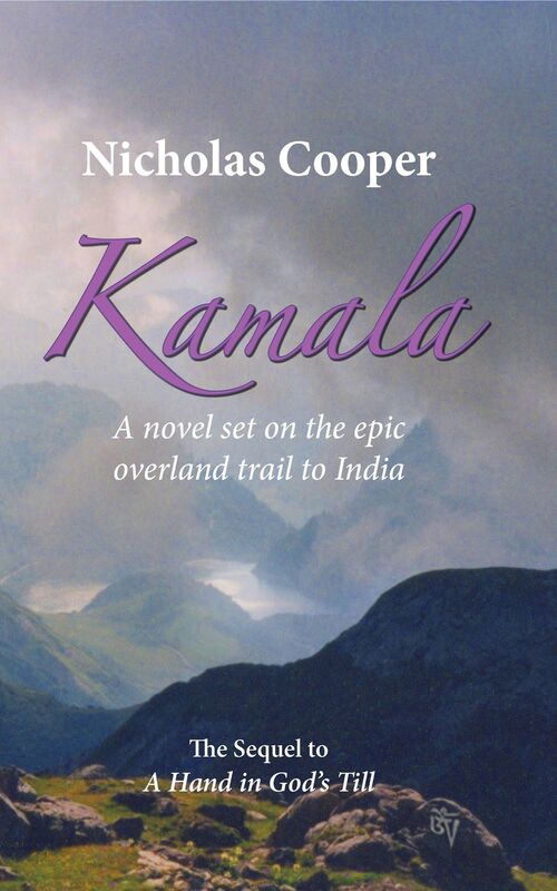 Kamala: A Novel Set on the Epic Overland Trail to India