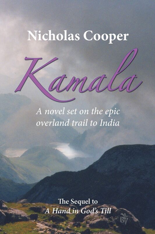 Kamala: A Novel Set on the Epic Overland Trail to India