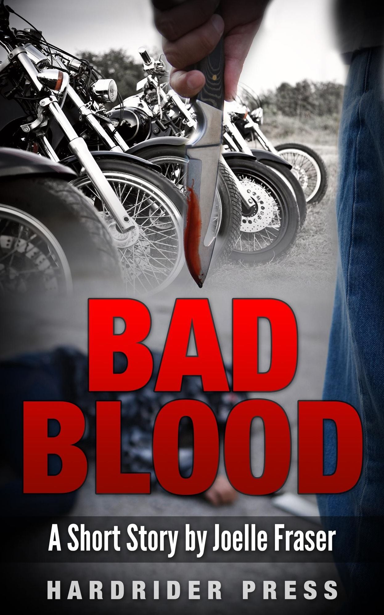 Bad Blood: A Short Story