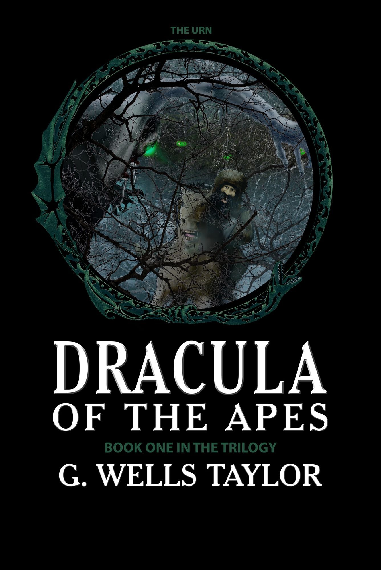 Dracula of the Apes: Book One: The Urn