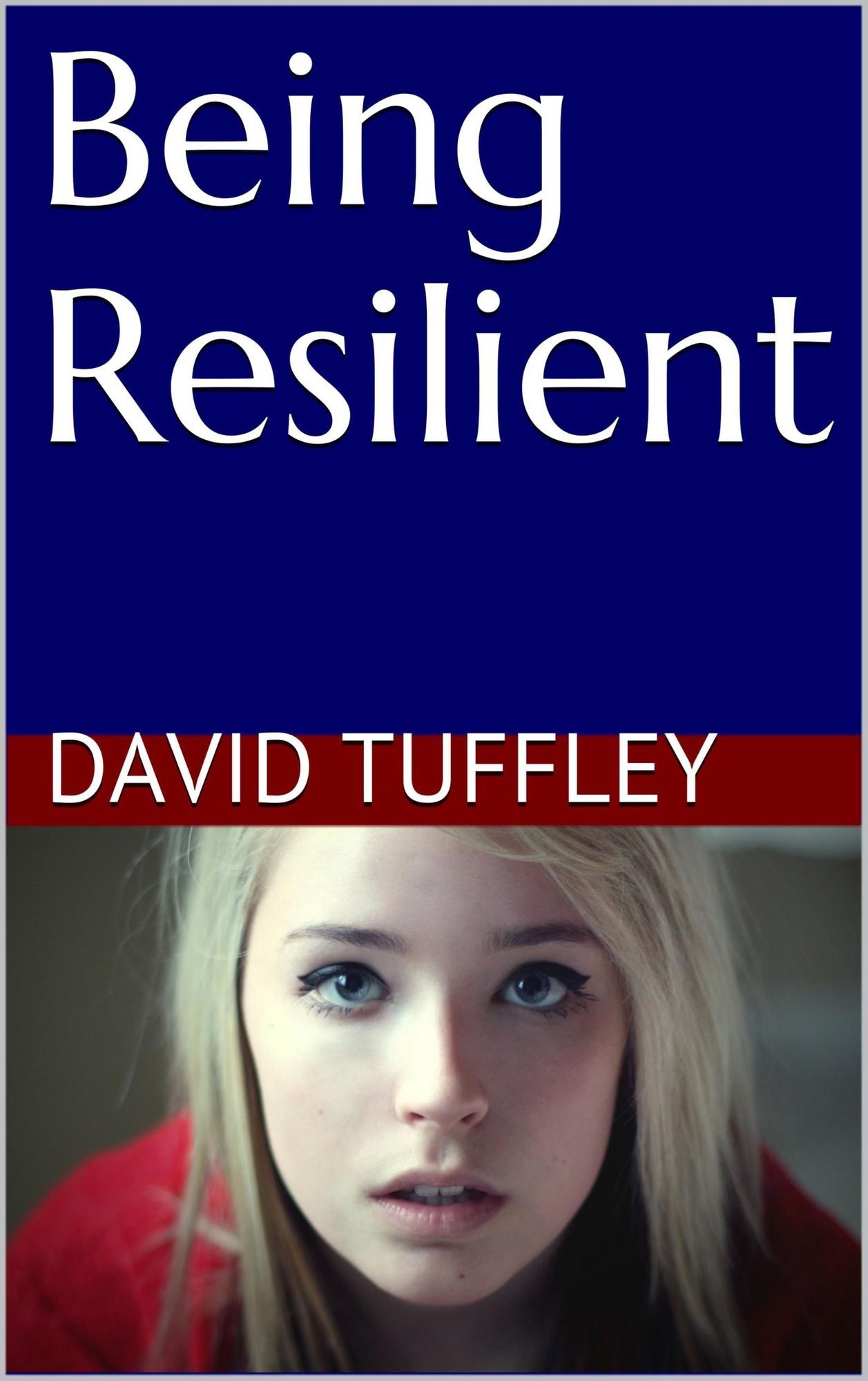 Being Resilient
