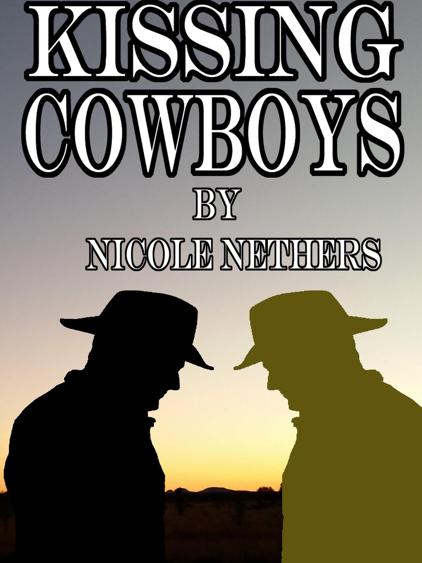 Kissing Cowboys