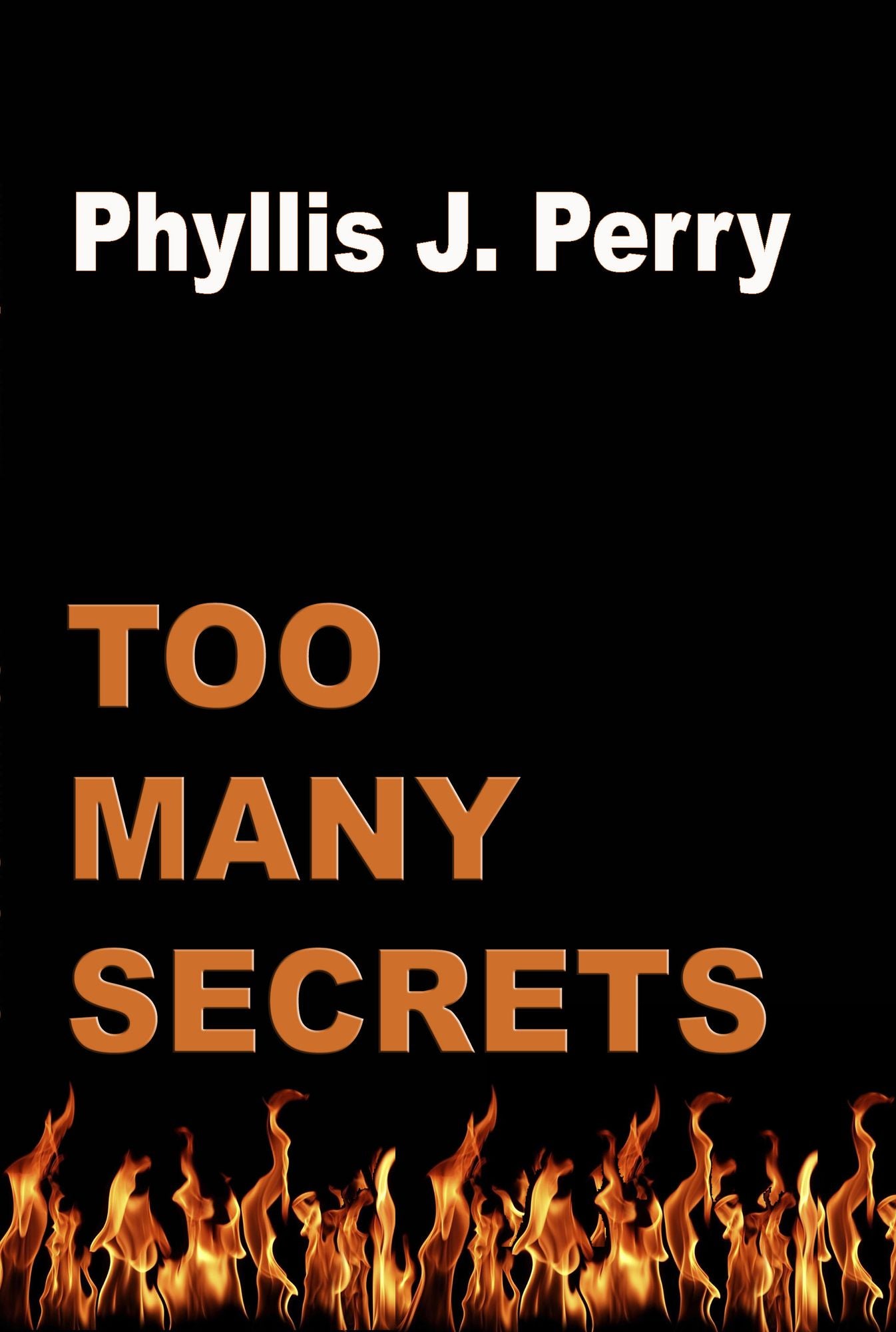 Too Many Secrets
