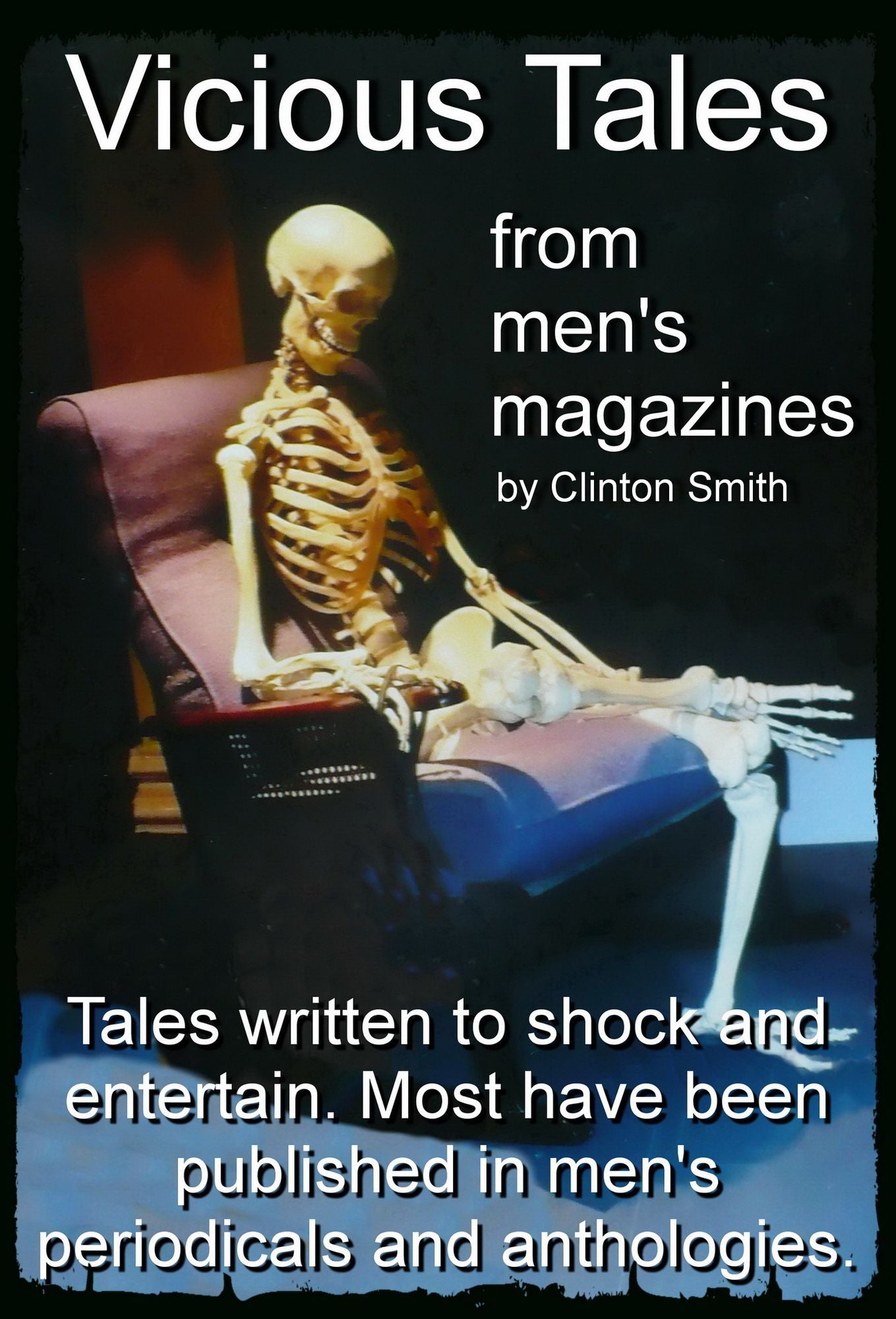 Vicious Tales from Men's Magazines