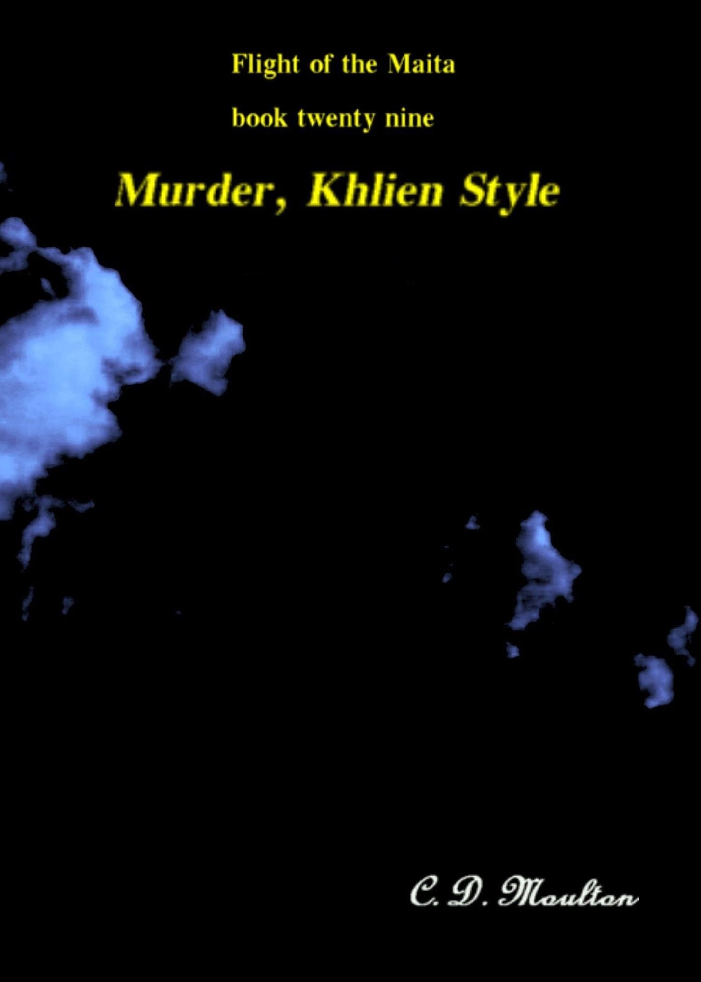Flight of the Maita Book 29: Murder, Khlien Style Collector's Edition