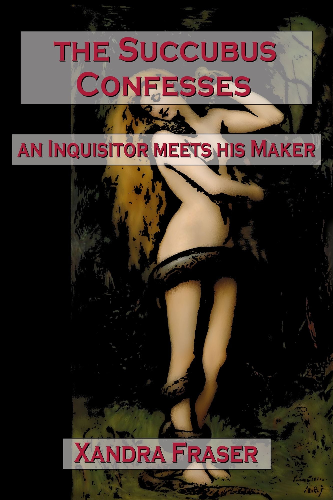 The Succubus Confesses: An Inquisitor Meets His Maker