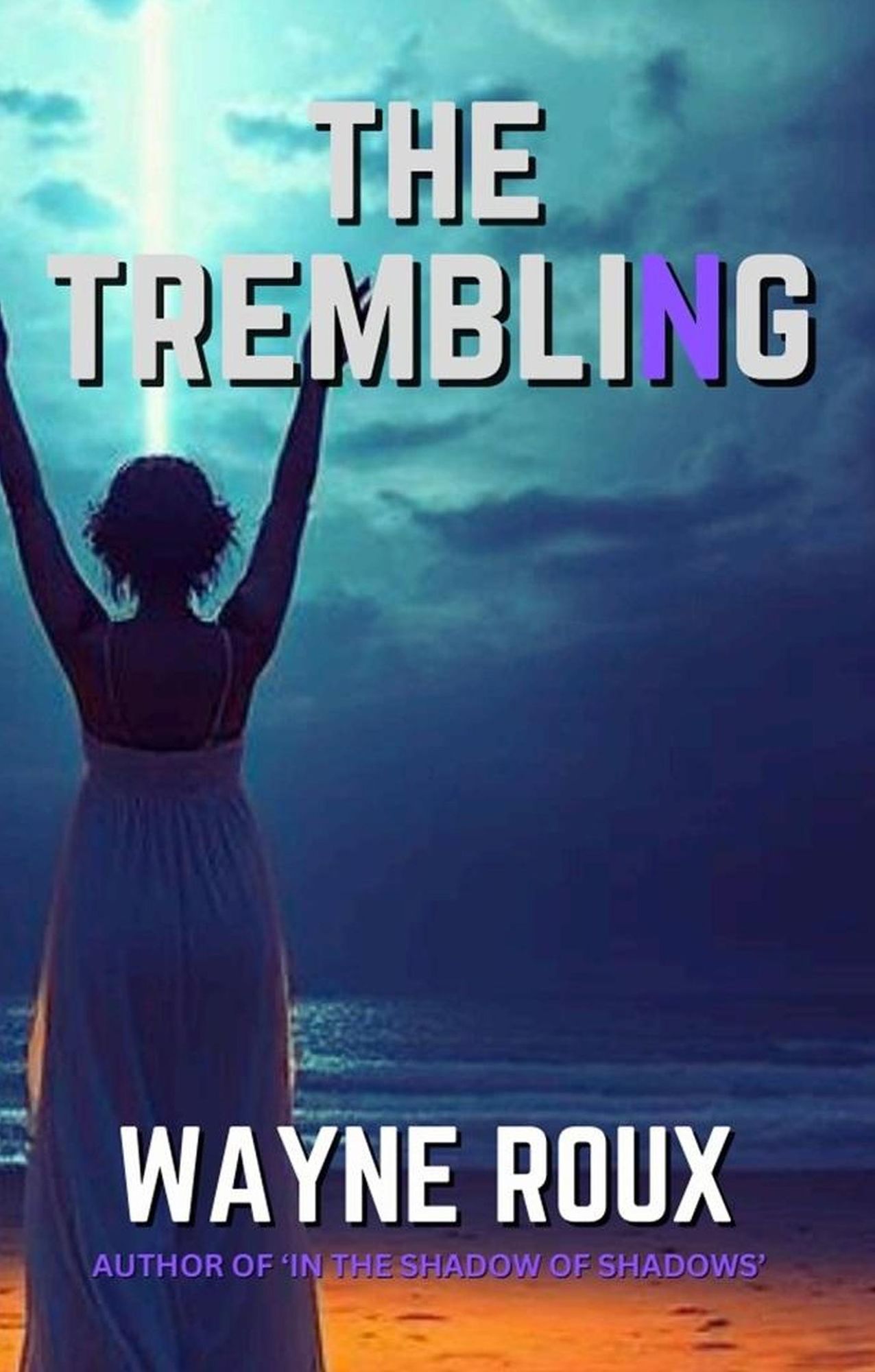 The Trembling