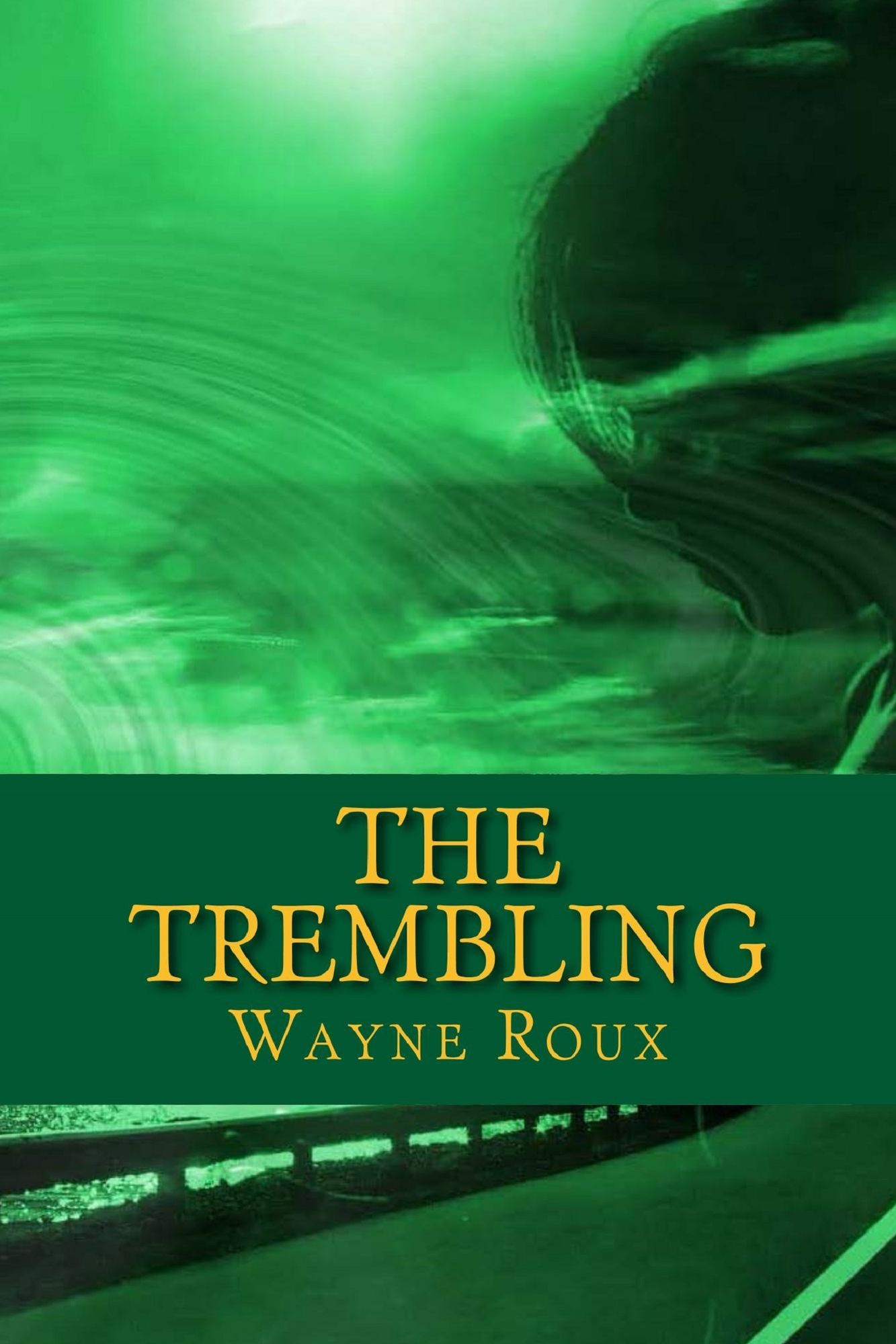 The Trembling