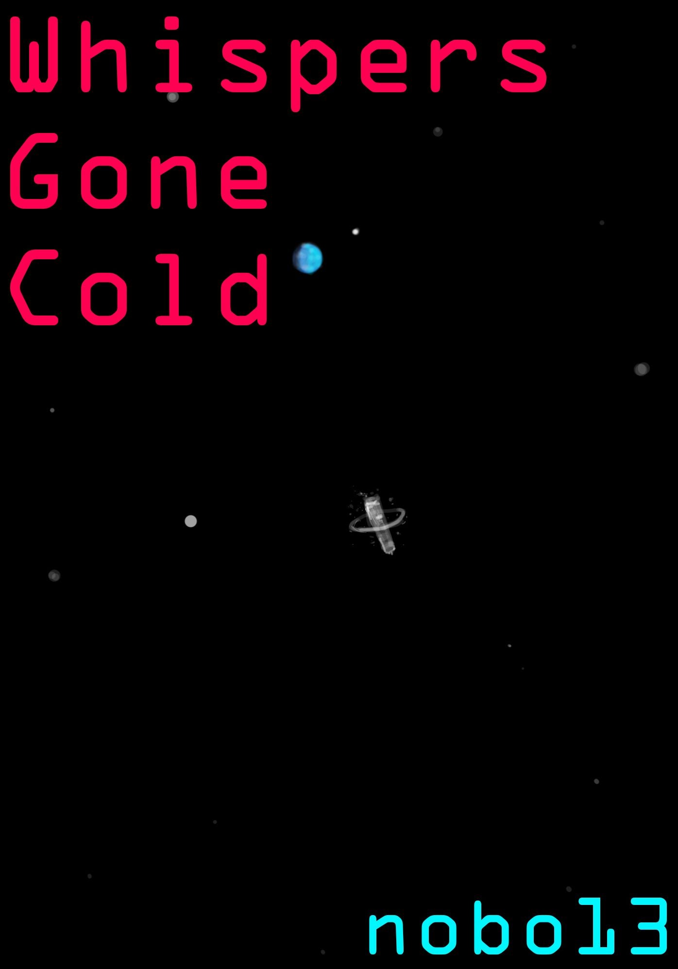 Whispers Gone Cold