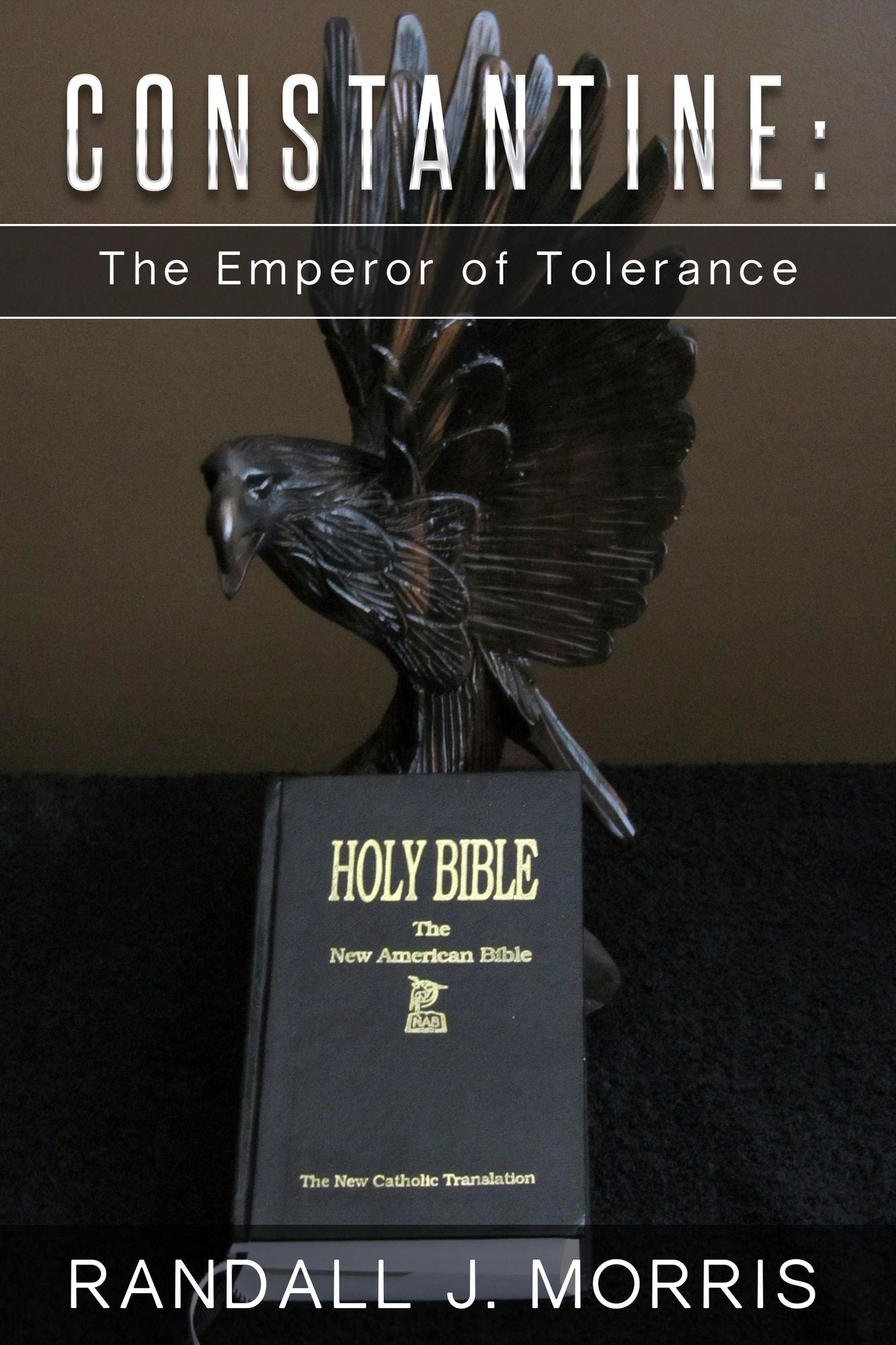 Constantine: The Emperor of Tolerance