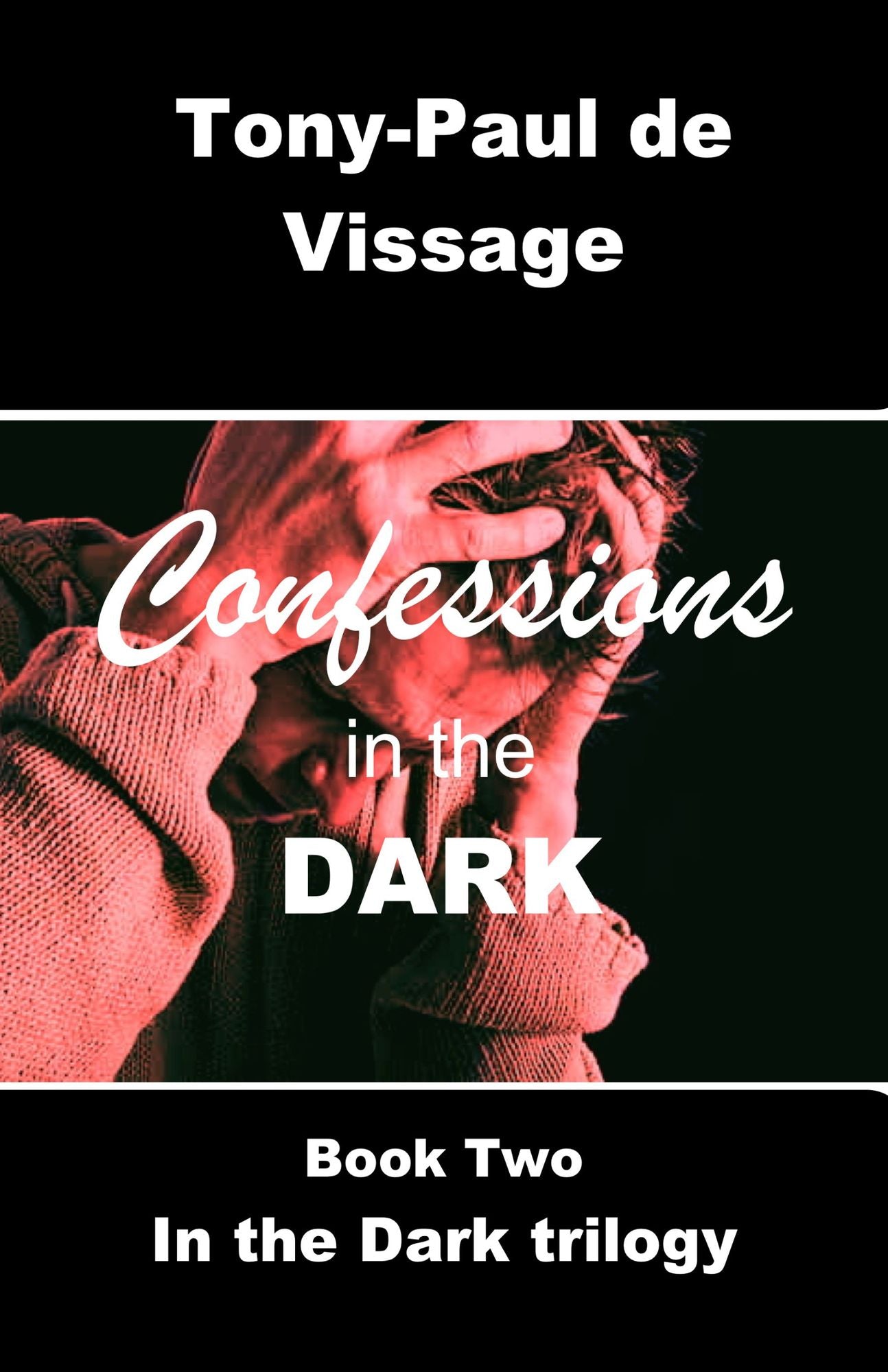 Confessions In The Dark