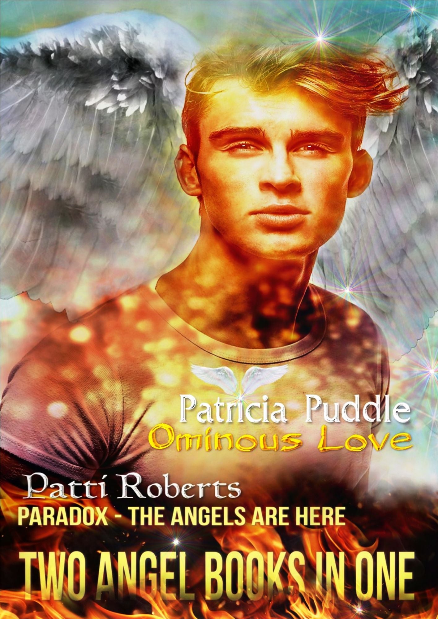 Two Angel Books In One: Ominous Love - Paradox - The Angels Are Here
