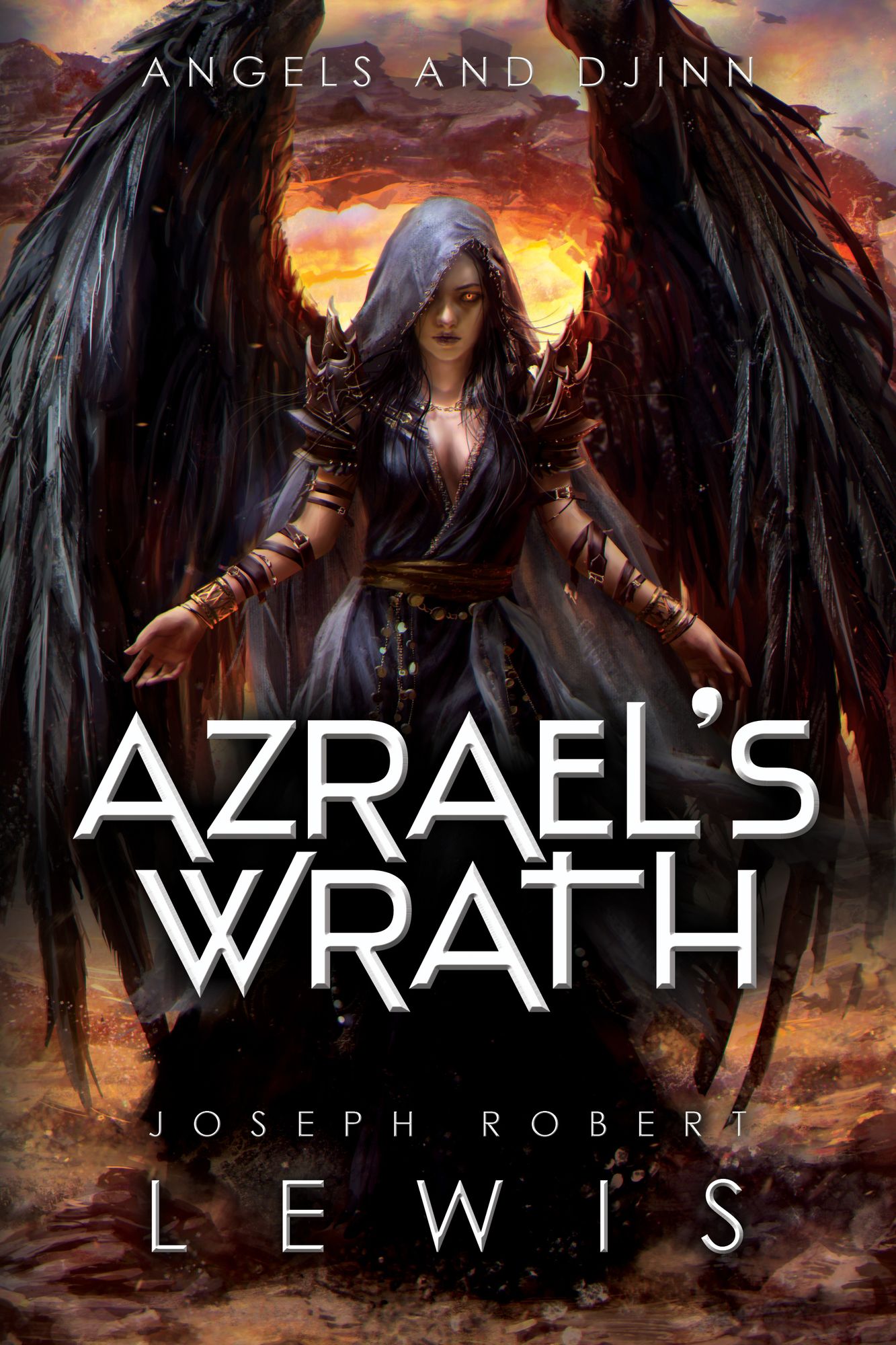 Azrael's Wrath (Angels and Djinn, Book 2 of 3)