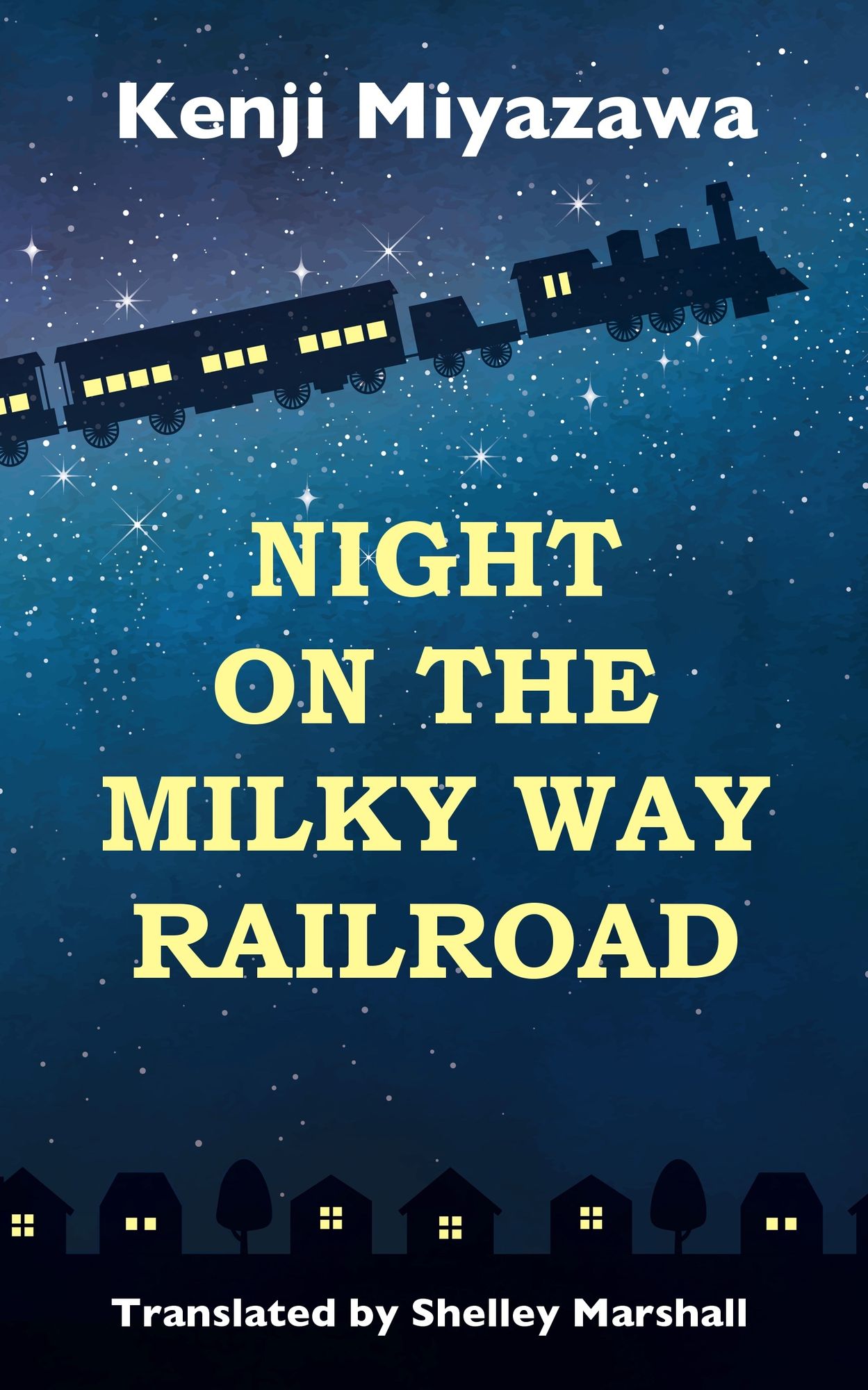 Night on the Milky Way Railroad by Miyazawa Kenji