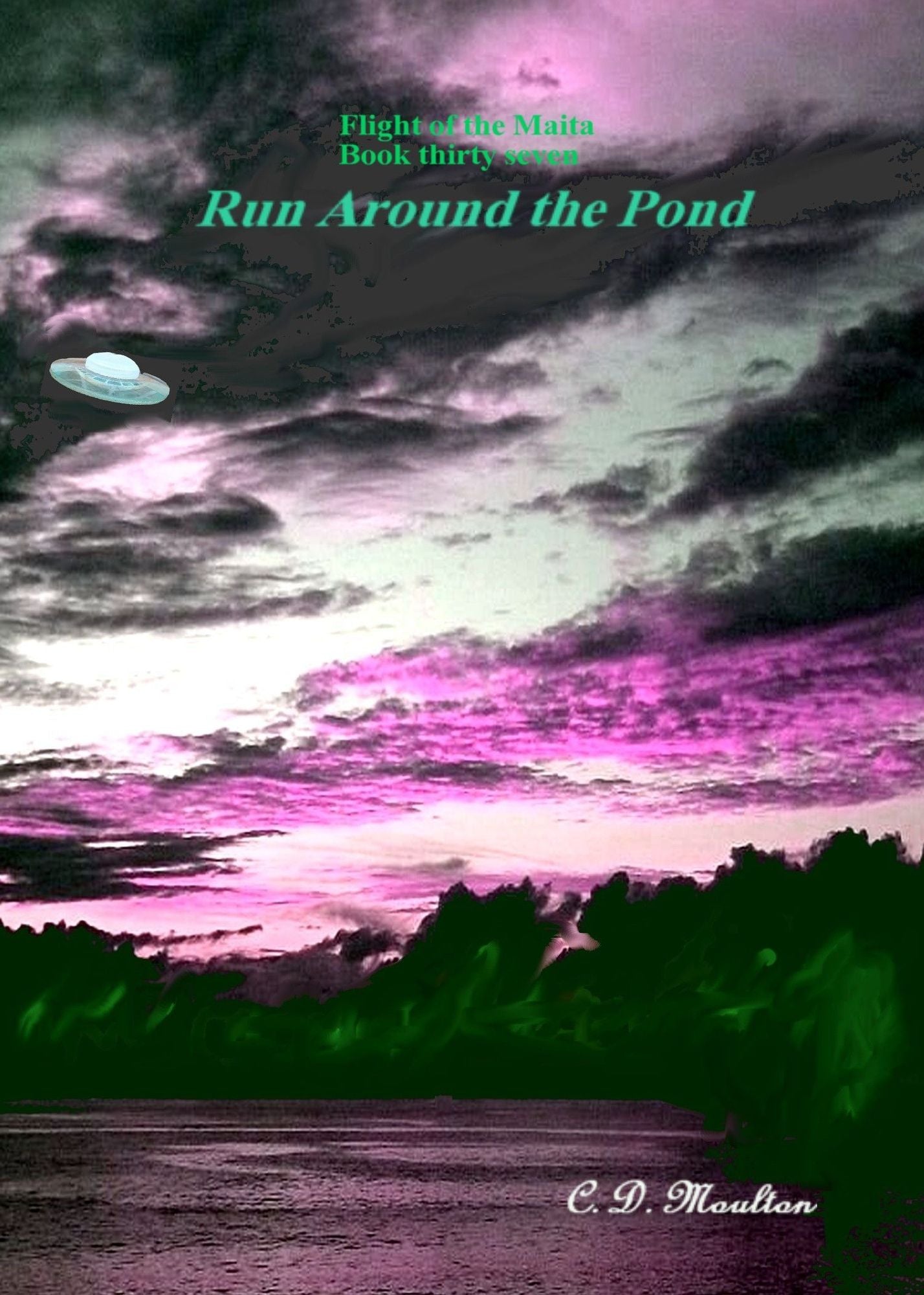 Flight of the Maita Book 37: Run Around the Pond Collector's Edition