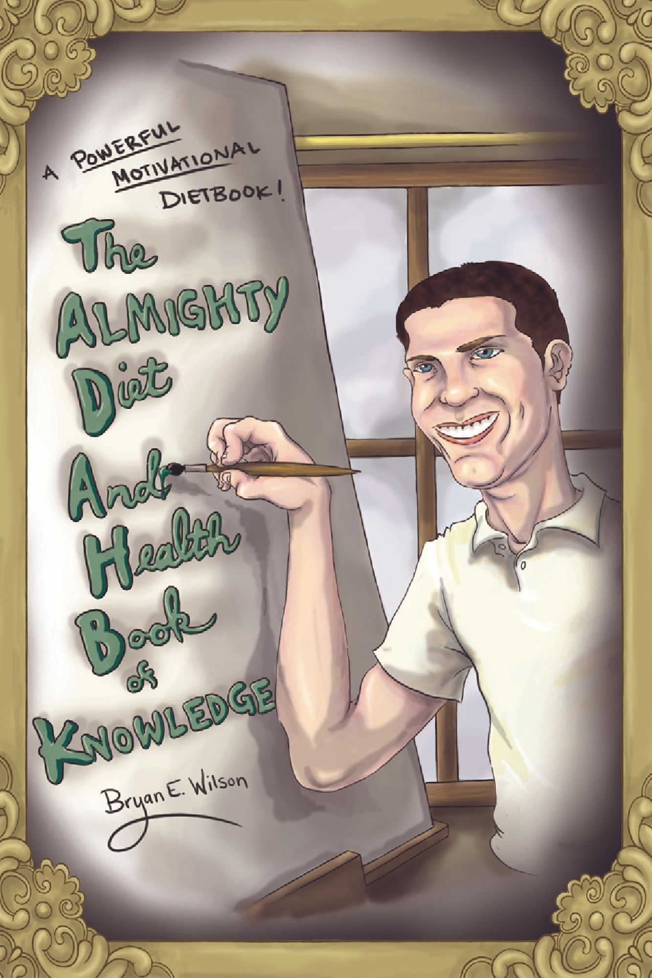 The Almighty Diet And Health Book Of Knowledge