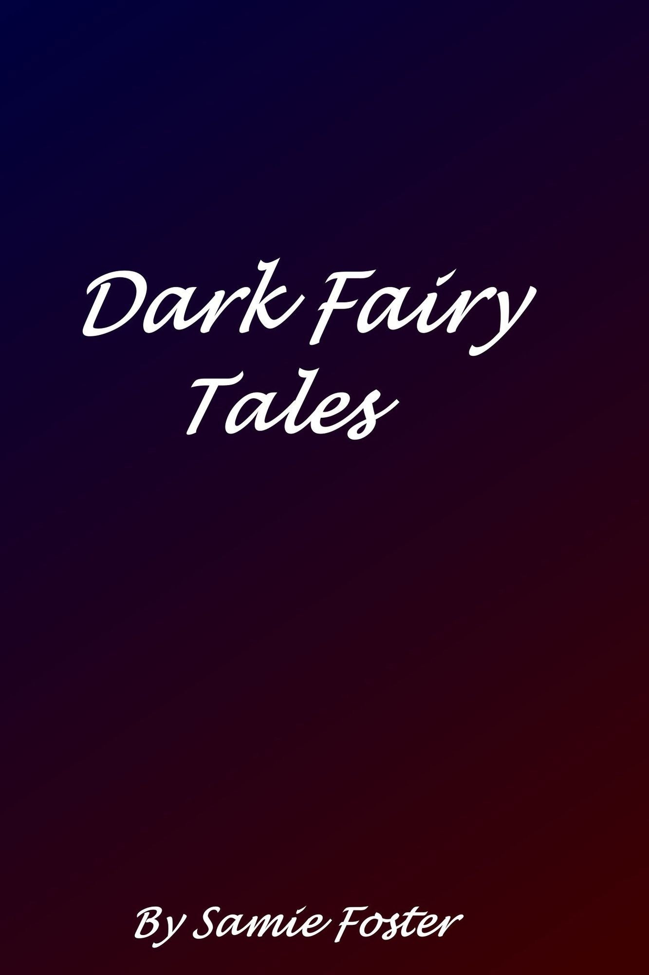 Dark Fairy Tales