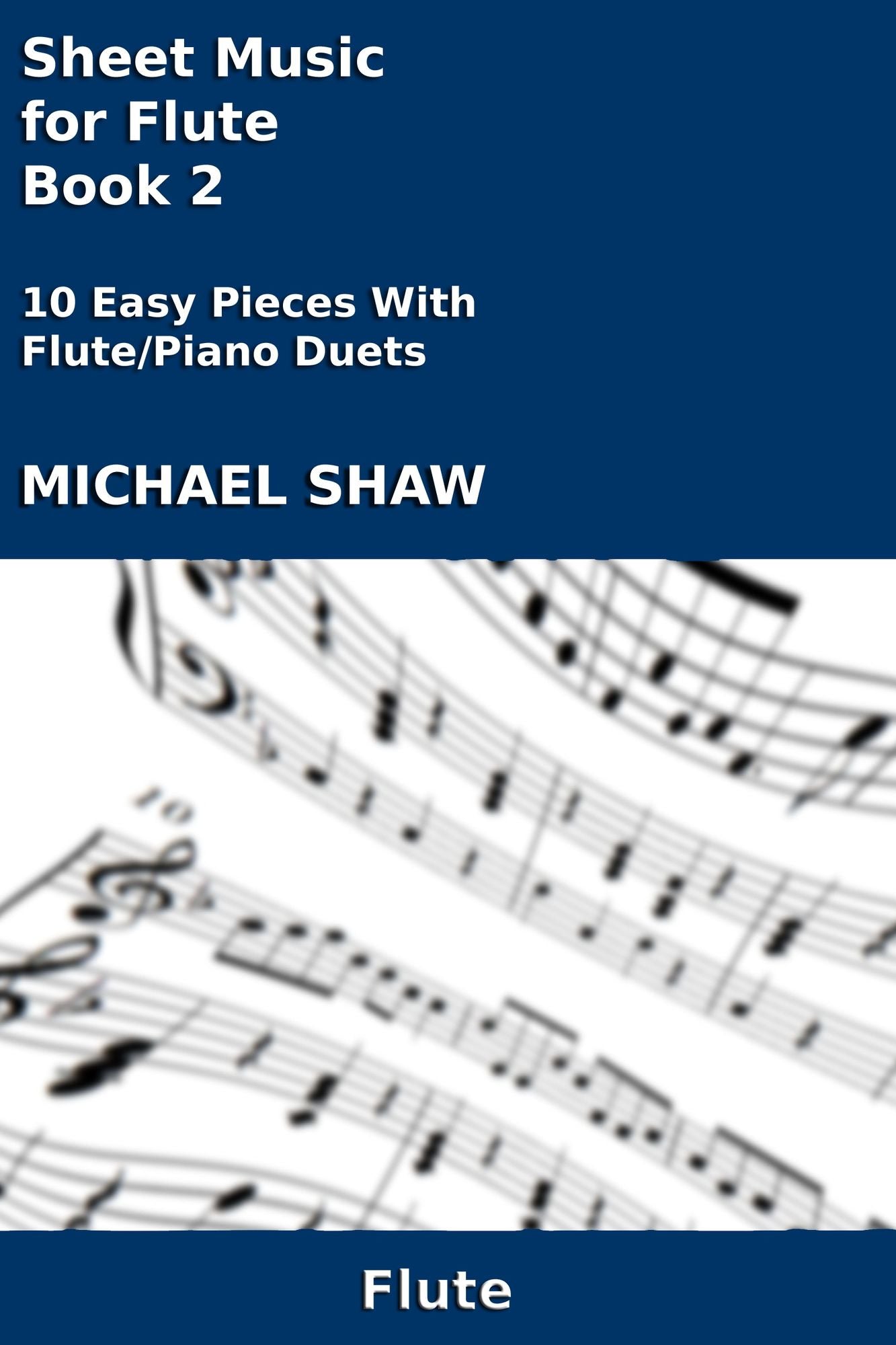Sheet Music for Flute: Book 2