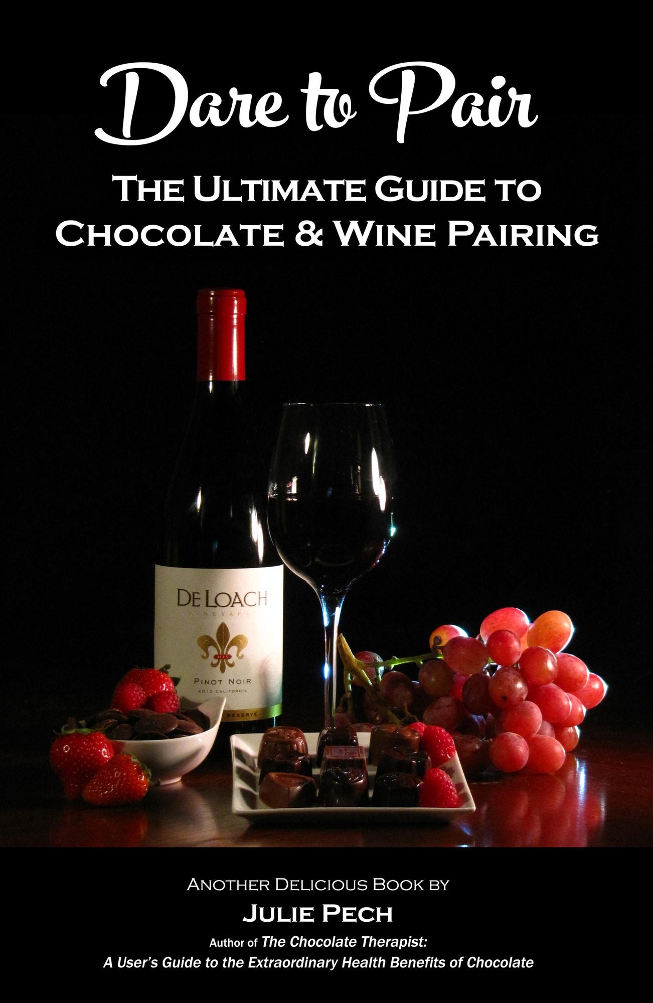 Dare to Pair: The Ultimate Guide to Chocolate & Wine Pairing