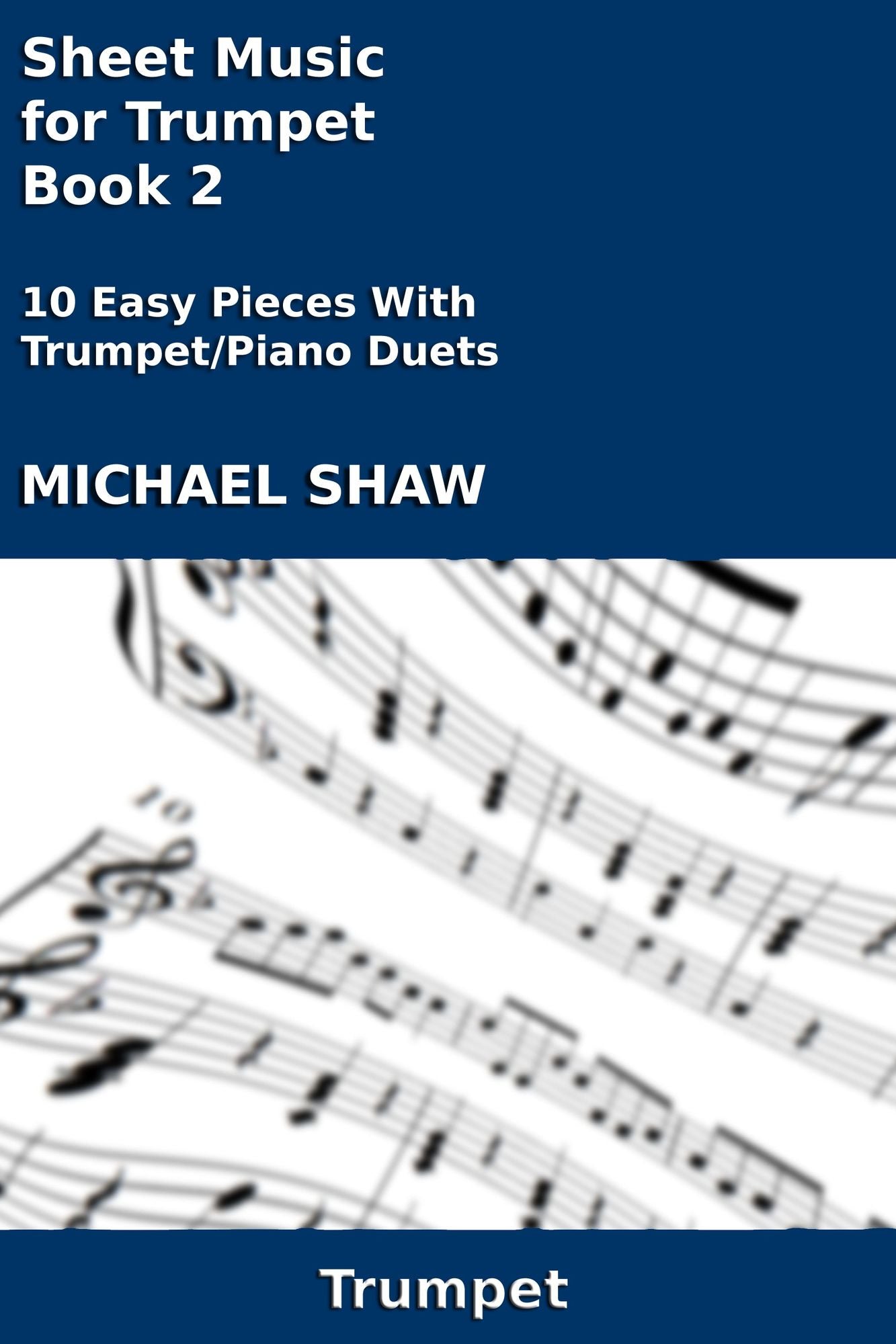 Sheet Music for Trumpet: Book 2