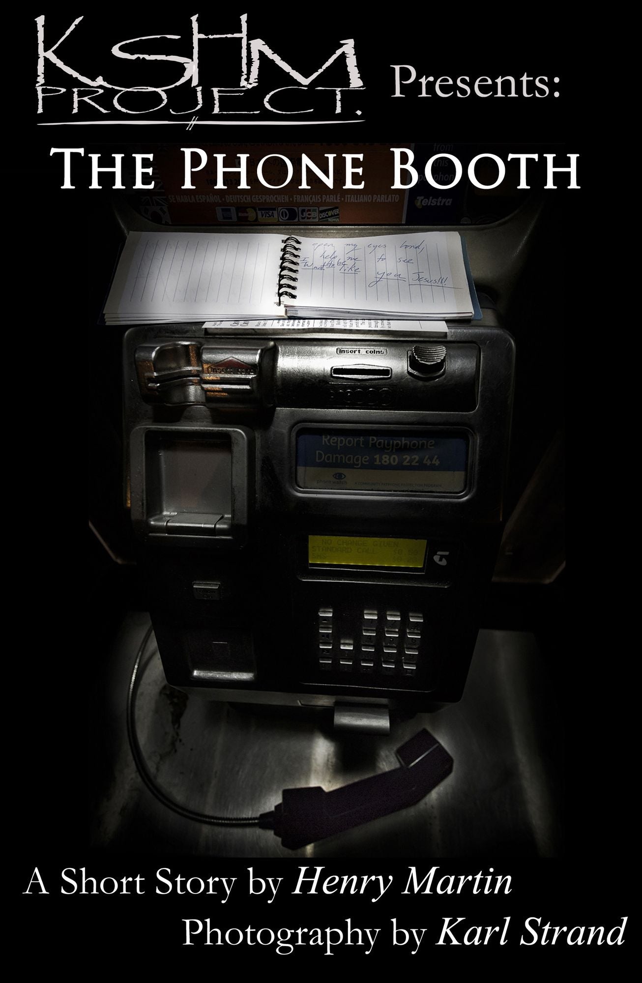 KSHM Project Presents: The Phone Booth